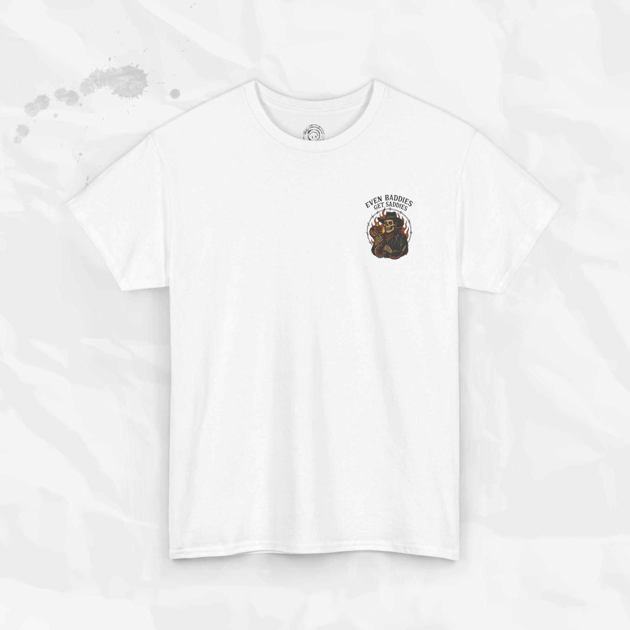 Even Baddies Get Saddies - T-Shirt