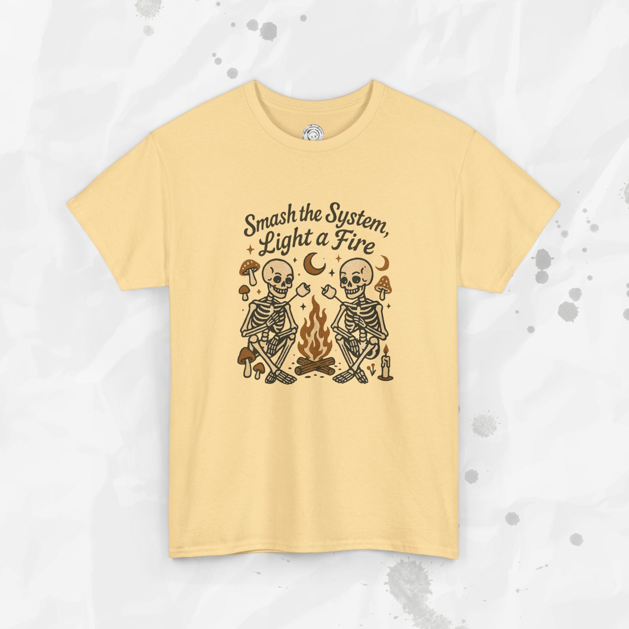 Smash the System, Light a Fire - T-Shirt