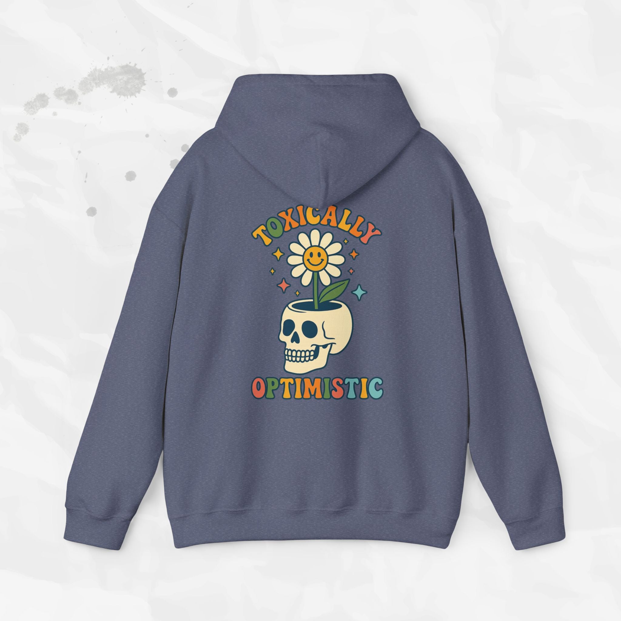 Toxically Optimistic – Hoodie