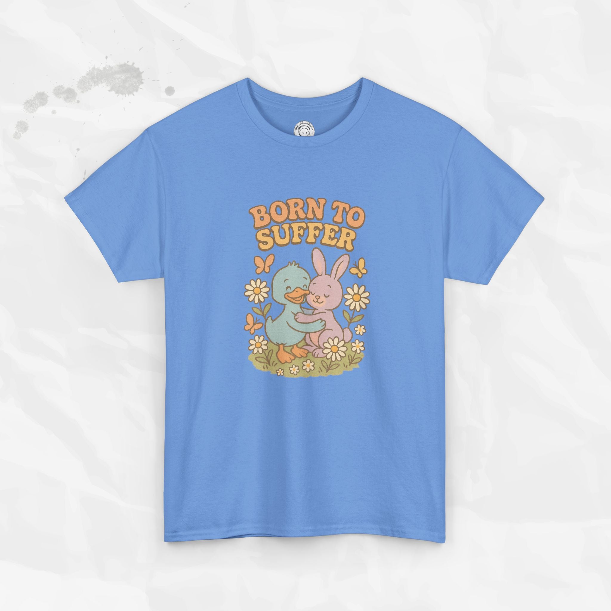 Born To Suffer - T-Shirt