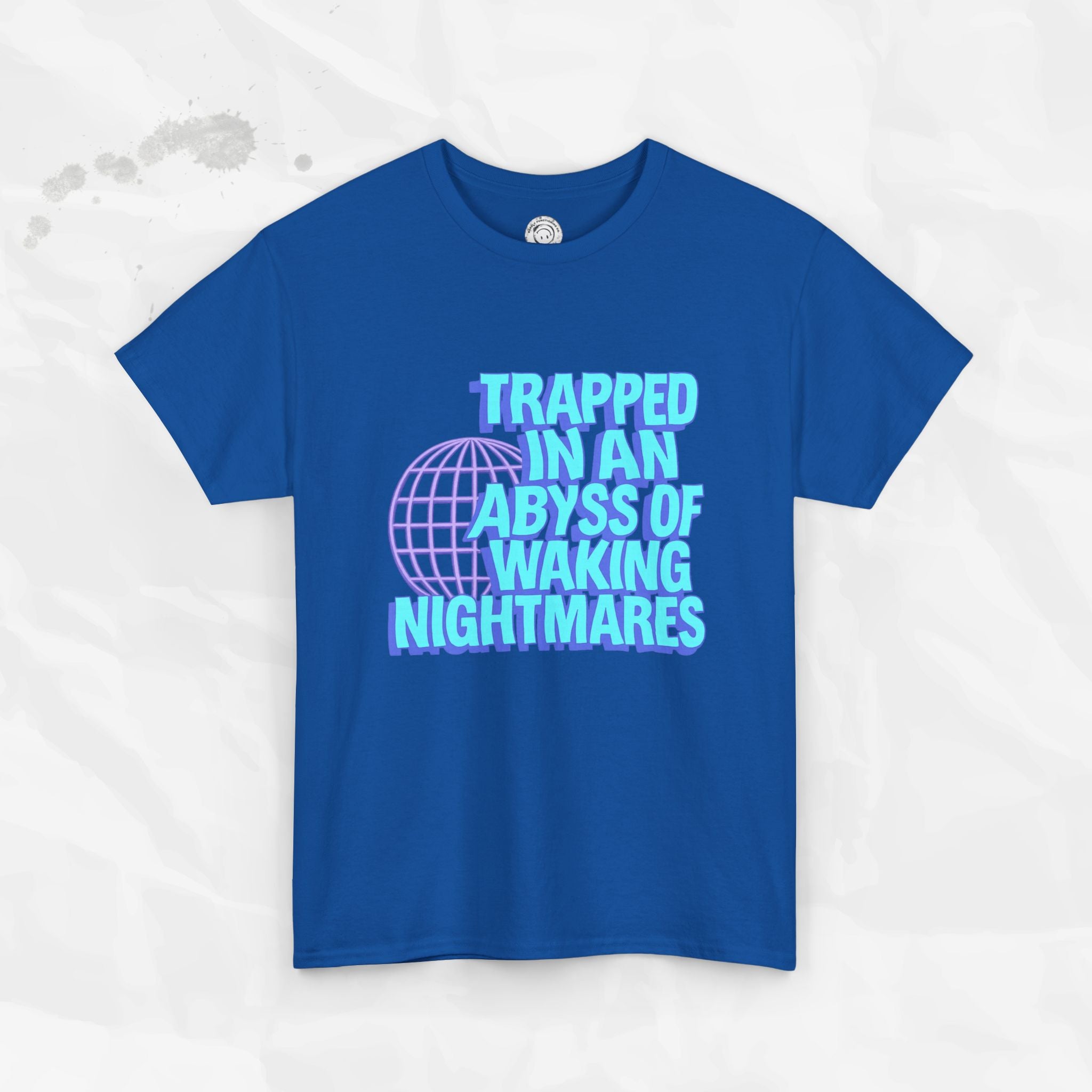 Trapped in an Abyss of Waking Nightmares - T-Shirt