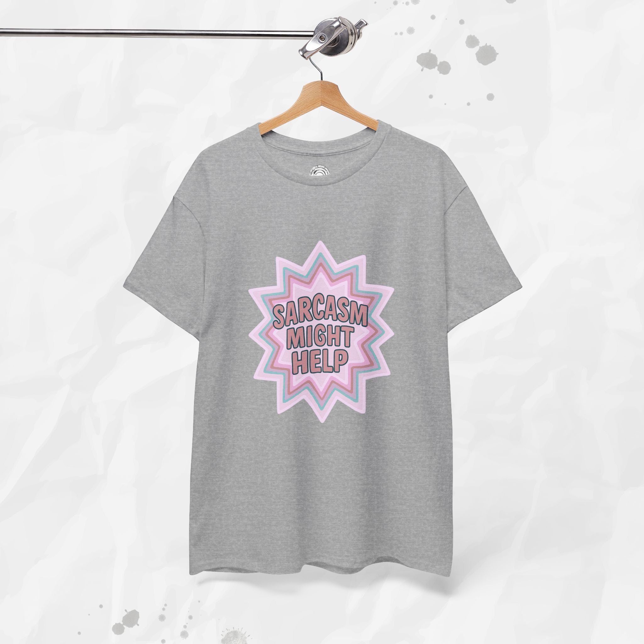 Sarcasm Might Help – T-Shirt