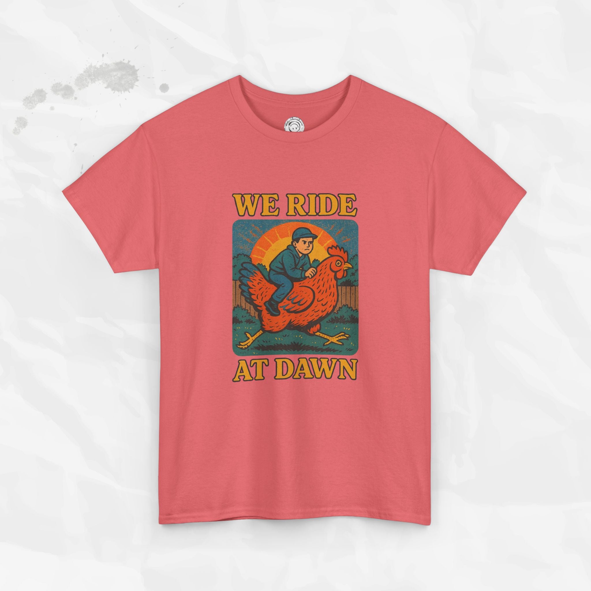 We Ride at Dawn - T-Shirt