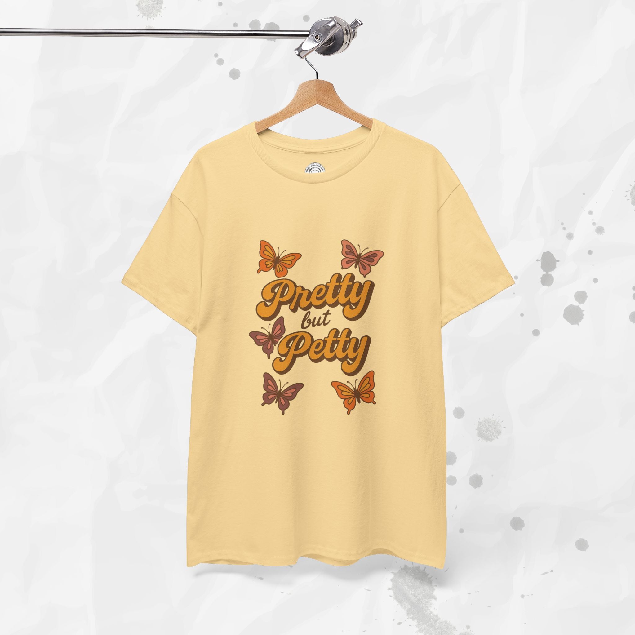 Pretty but Petty - T-Shirt