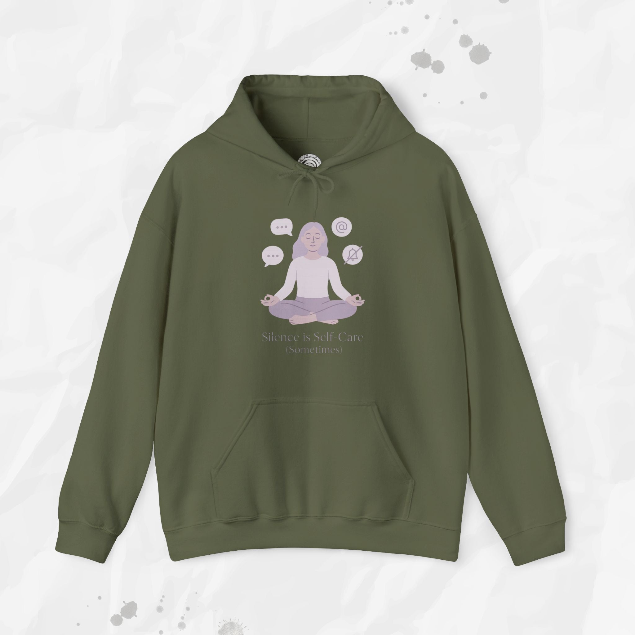 Silence is Self Care (Sometimes) - Hoodie