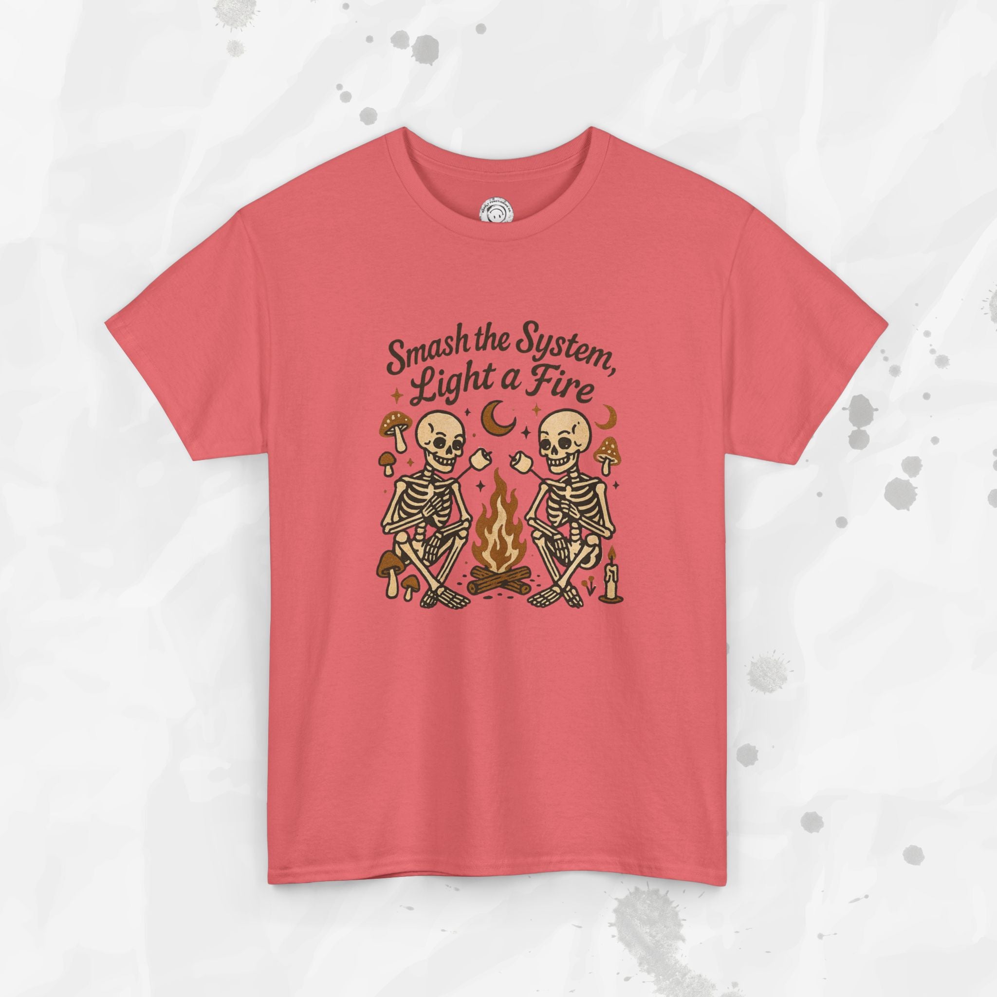 Smash the System, Light a Fire - T-Shirt