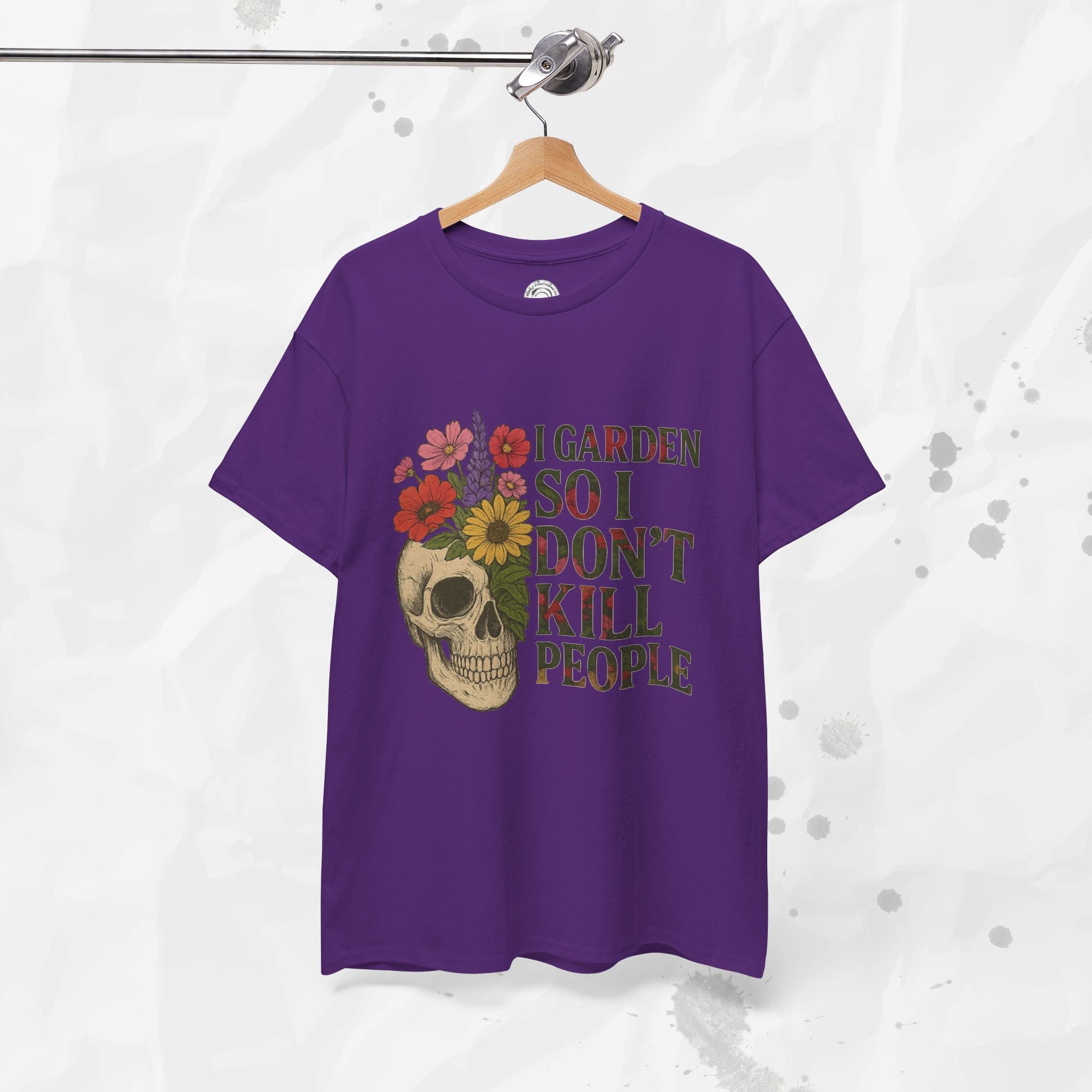 I Garden So I Don't Kill People - T-Shirt