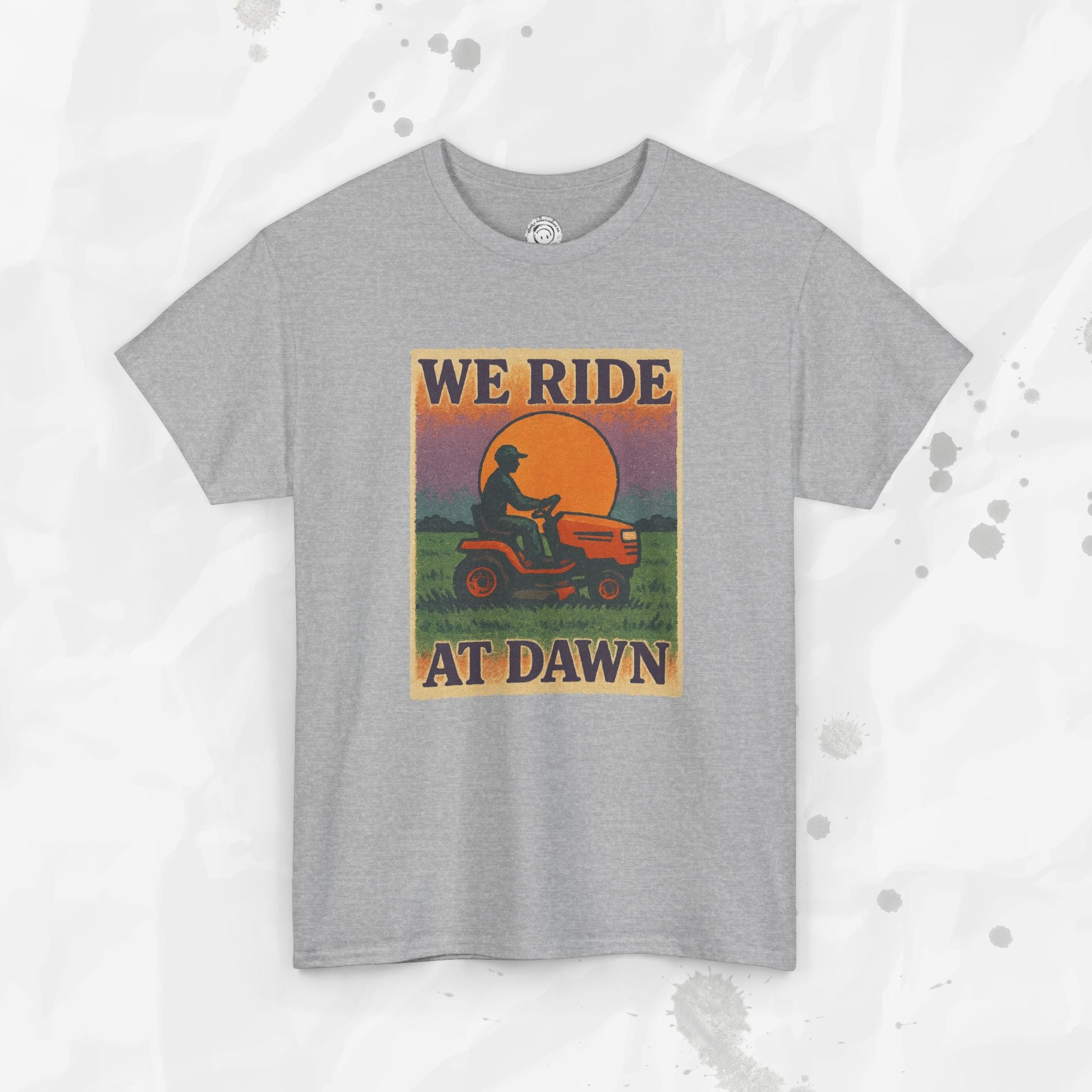 We Ride At Dawn - T-Shirt