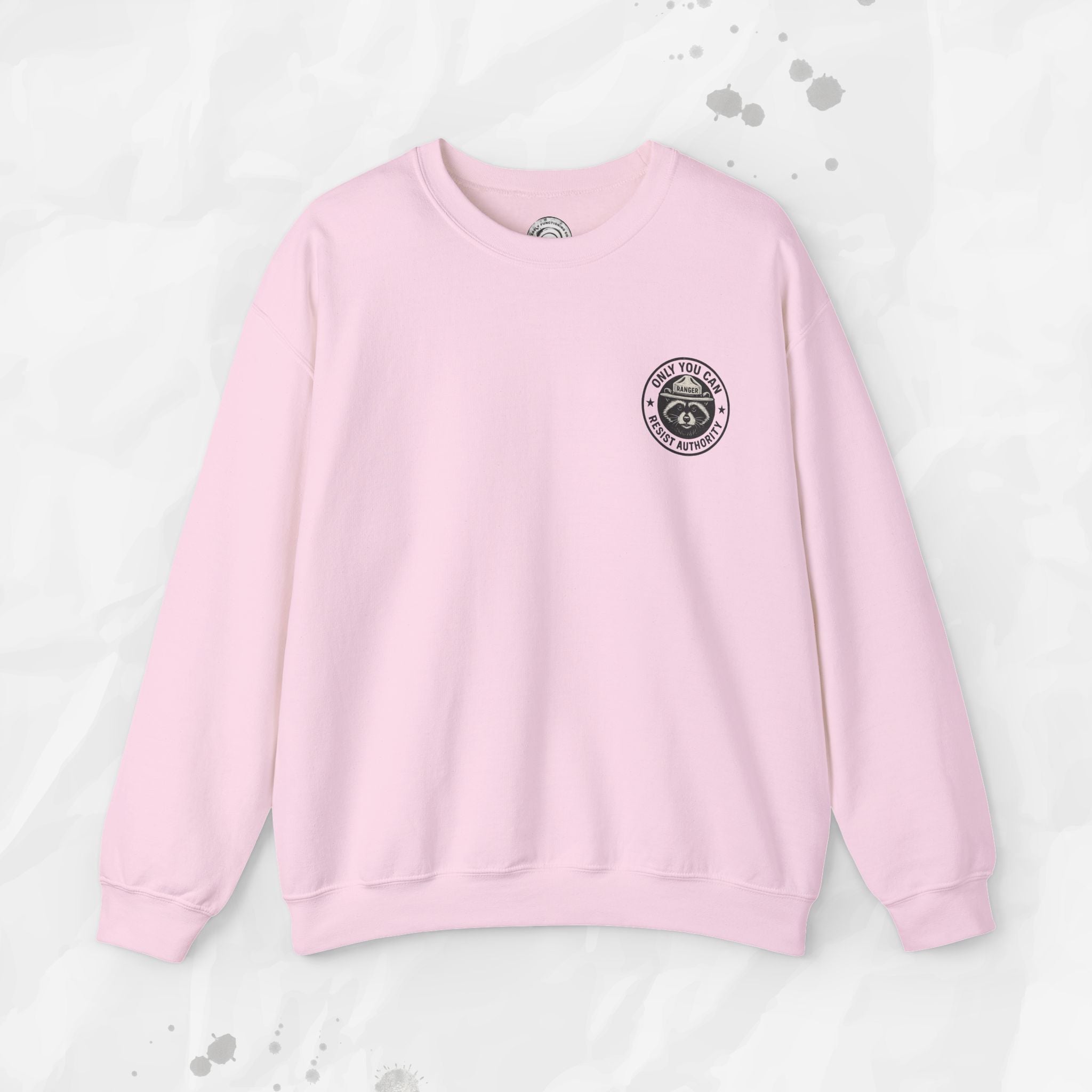 Only You Can Resist Authority – Crewneck Sweatshirt (Pocket Print)