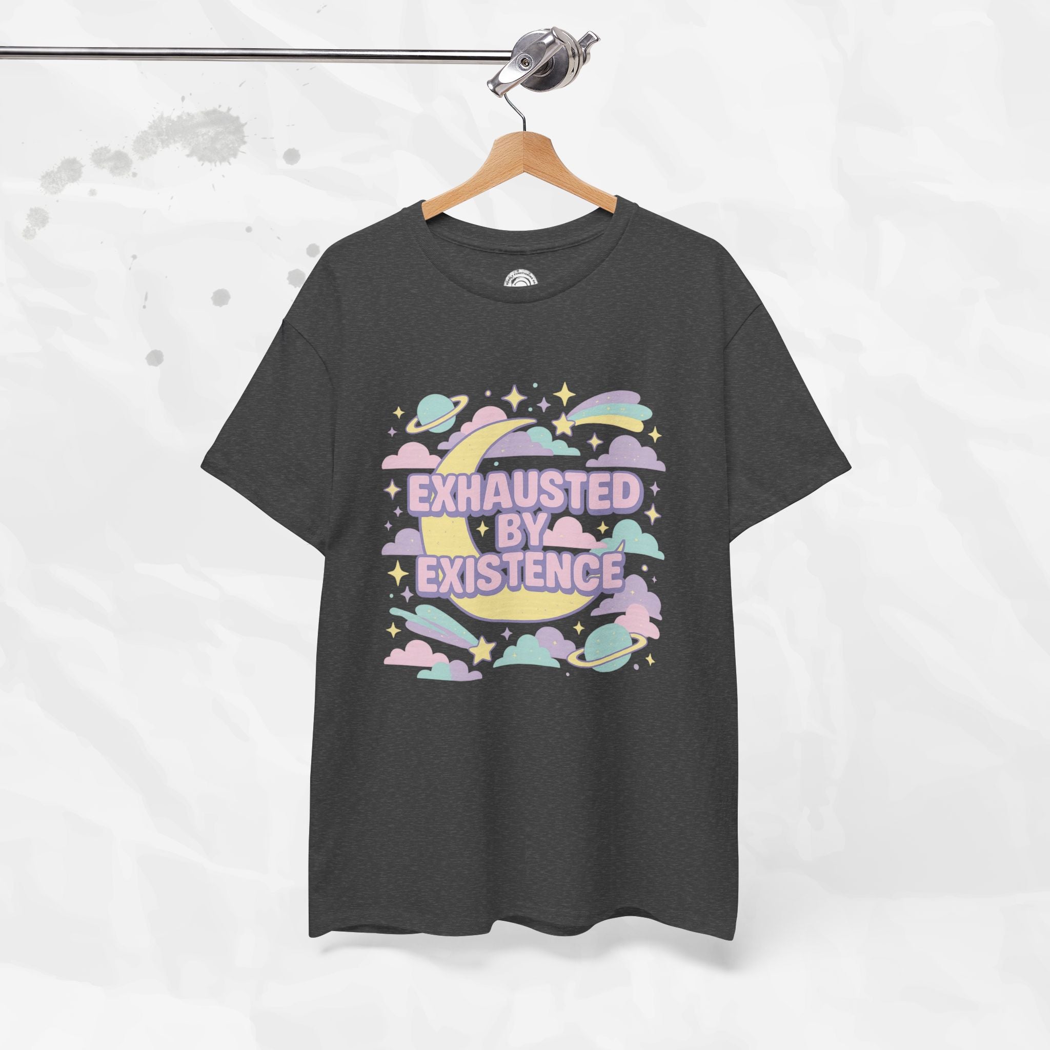 Exhausted by Existence - T-Shirt
