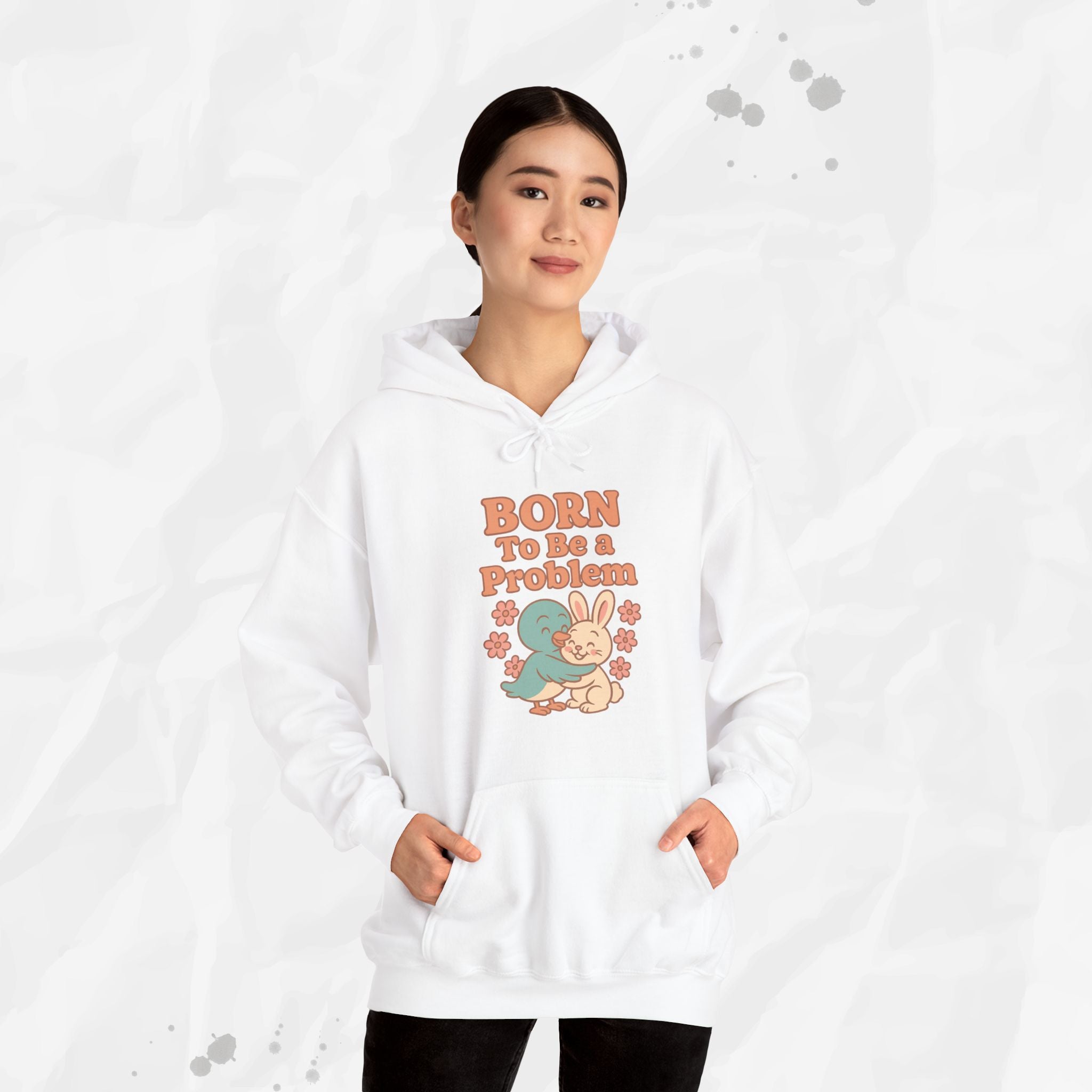Born To Be a Problem - Hoodie