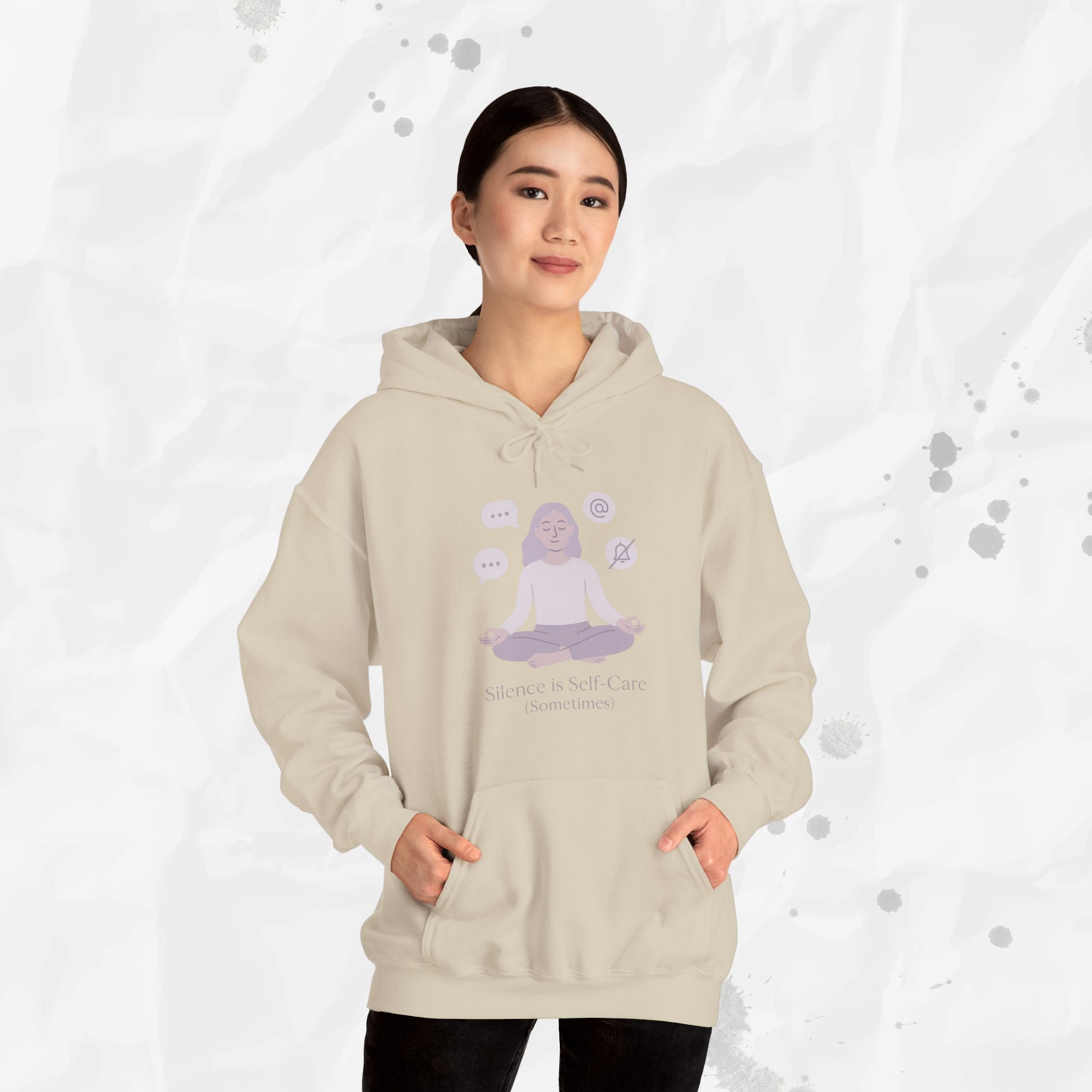 Silence is Self Care (Sometimes) - Hoodie