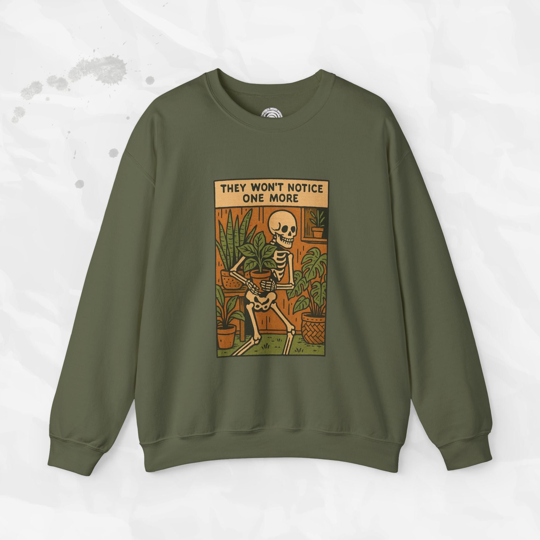 They Won't Notice One More - Crewneck Sweatshirt