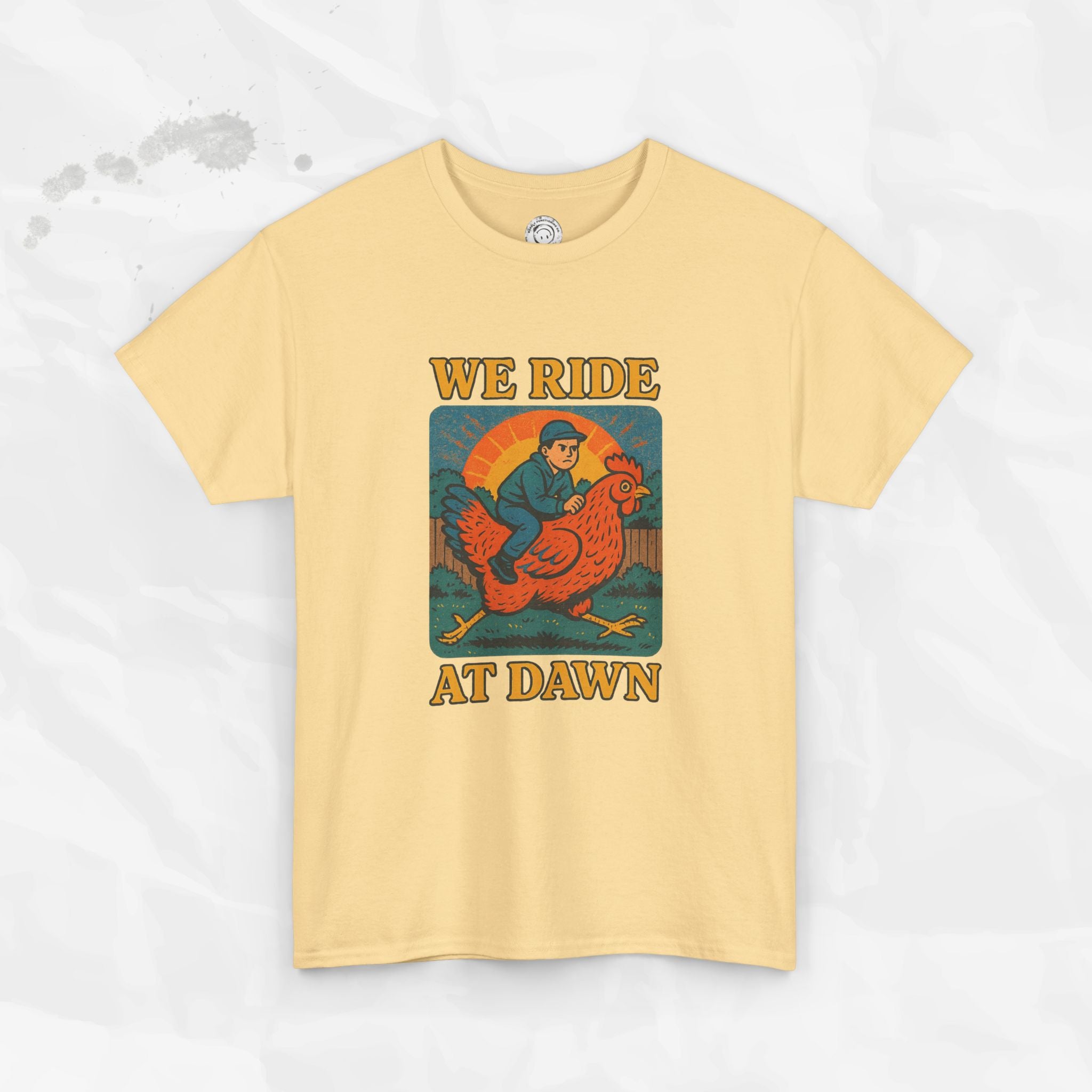 We Ride at Dawn - T-Shirt