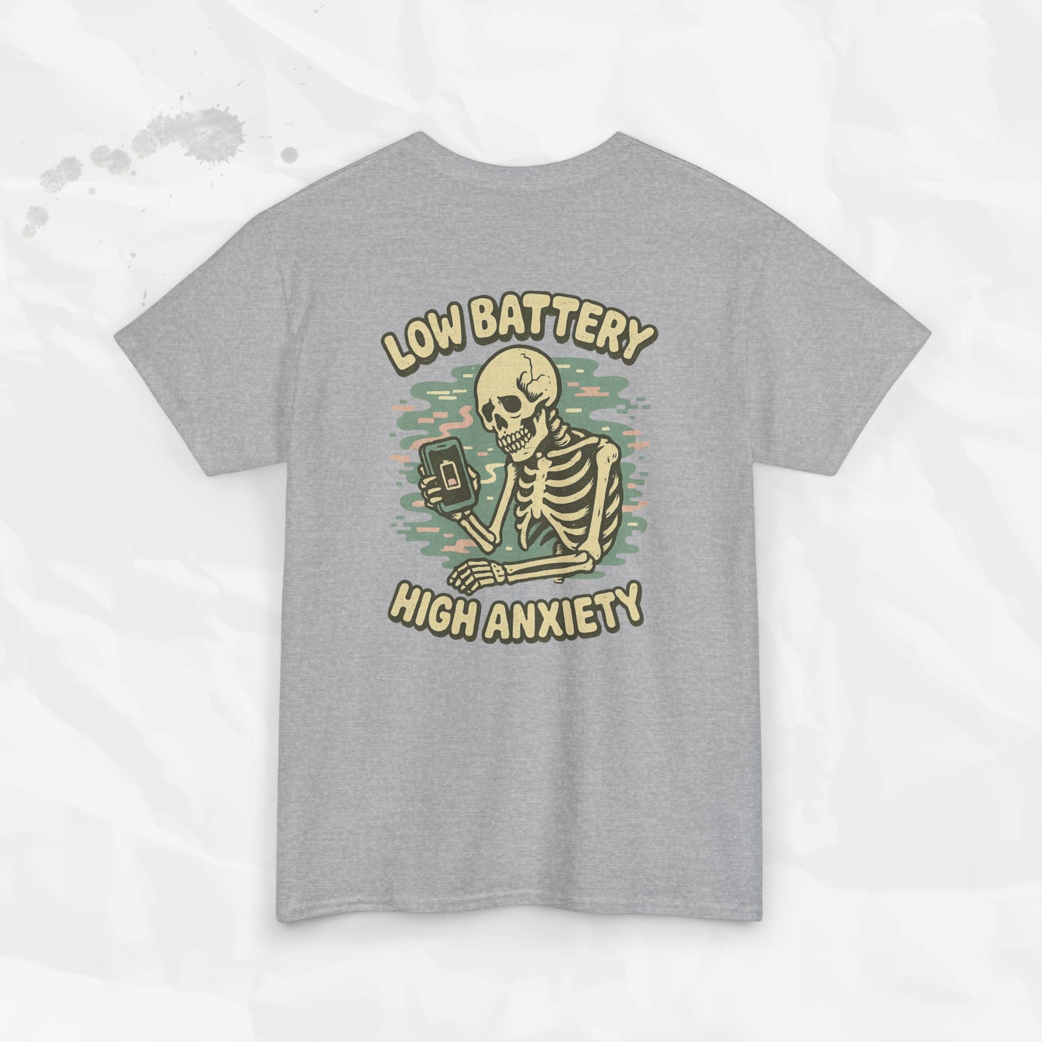 Low Battery High Anxiety - T-Shirt