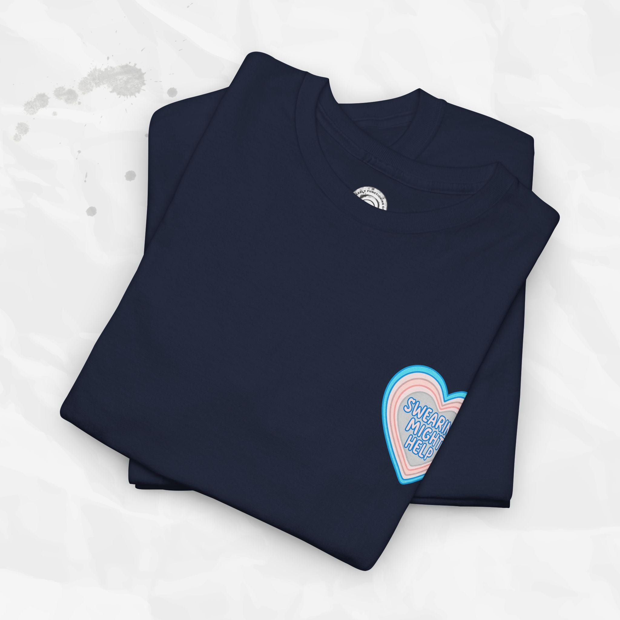 Swearing Might Help – T-Shirt (Pocket Print)