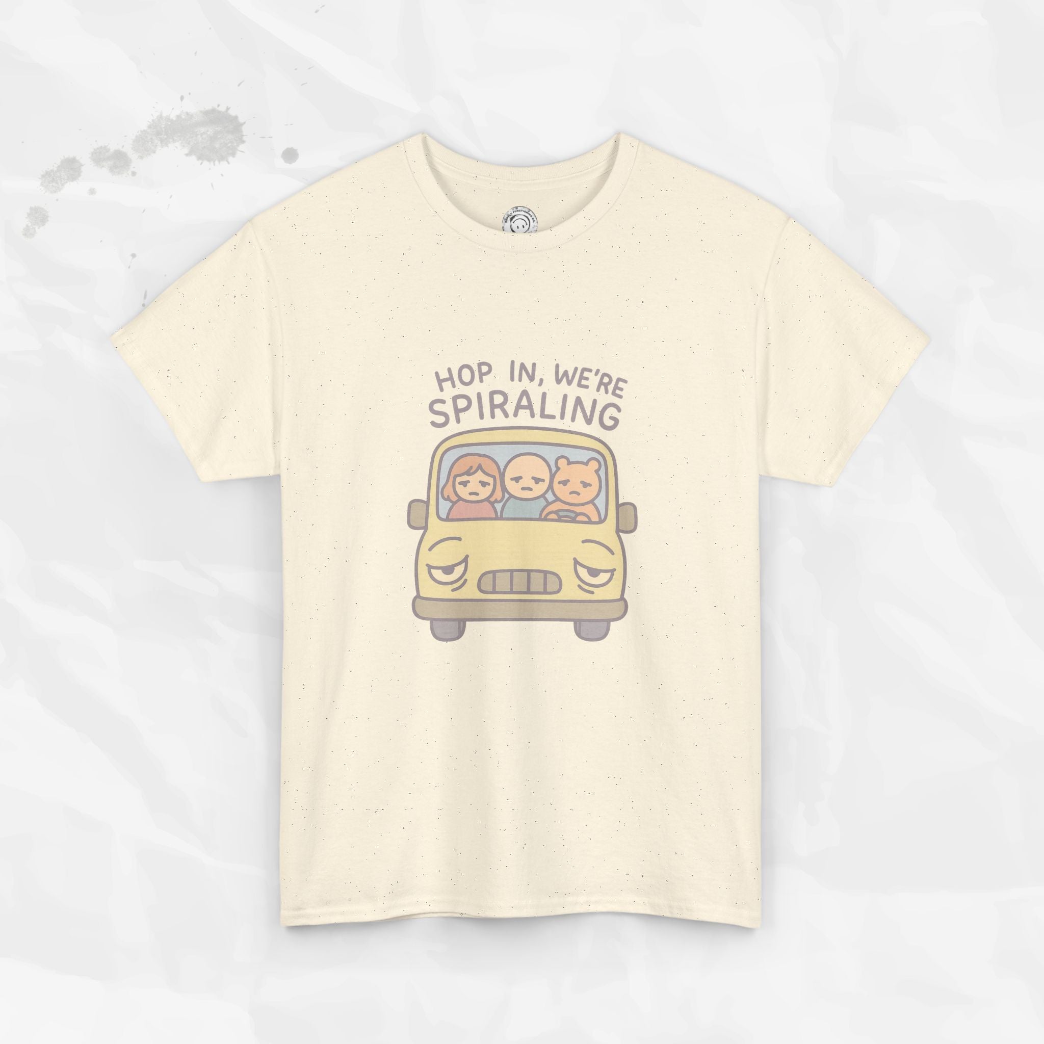 Hop In We're Spiraling - T-Shirt