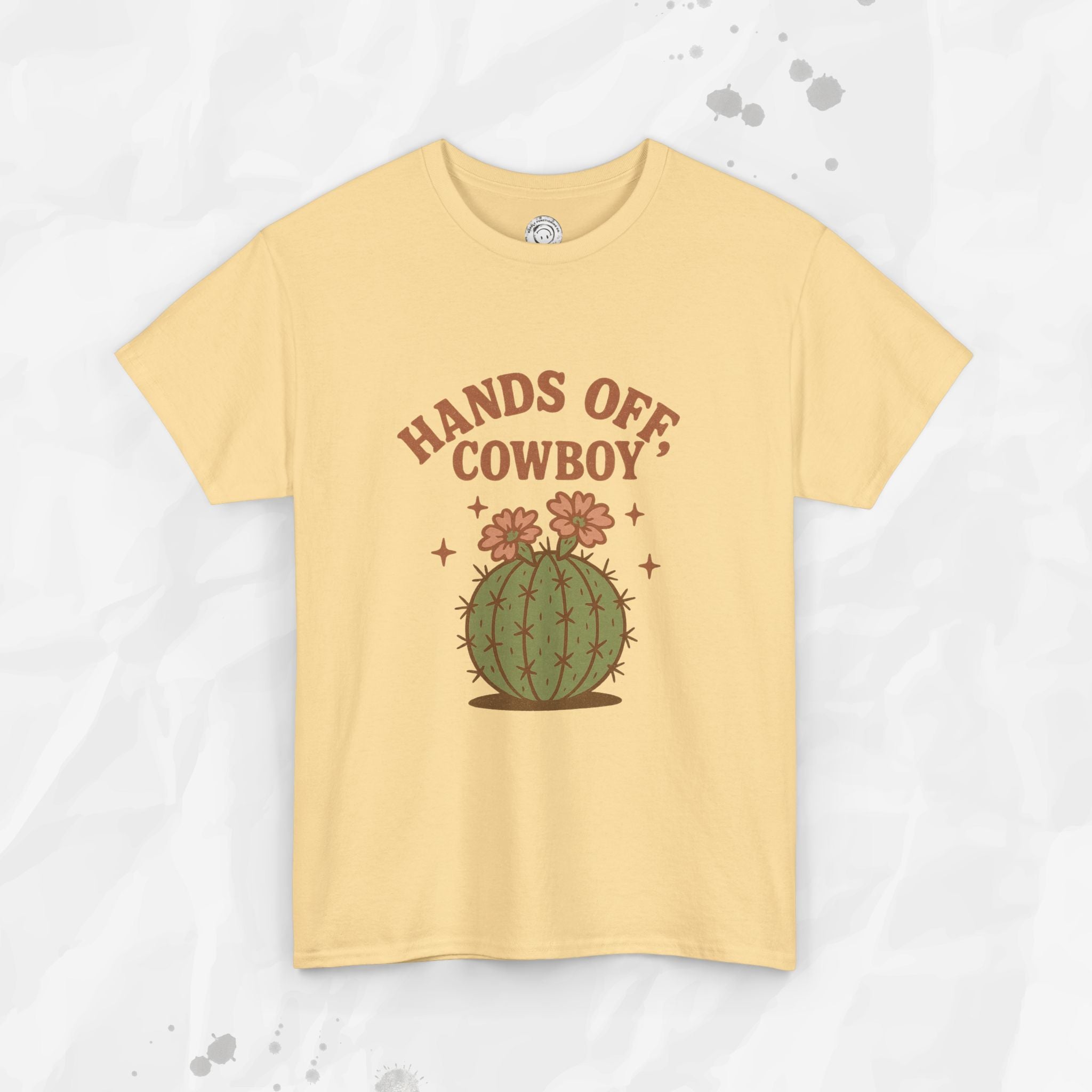 Hands Off, Cowboy! - T-Shirt