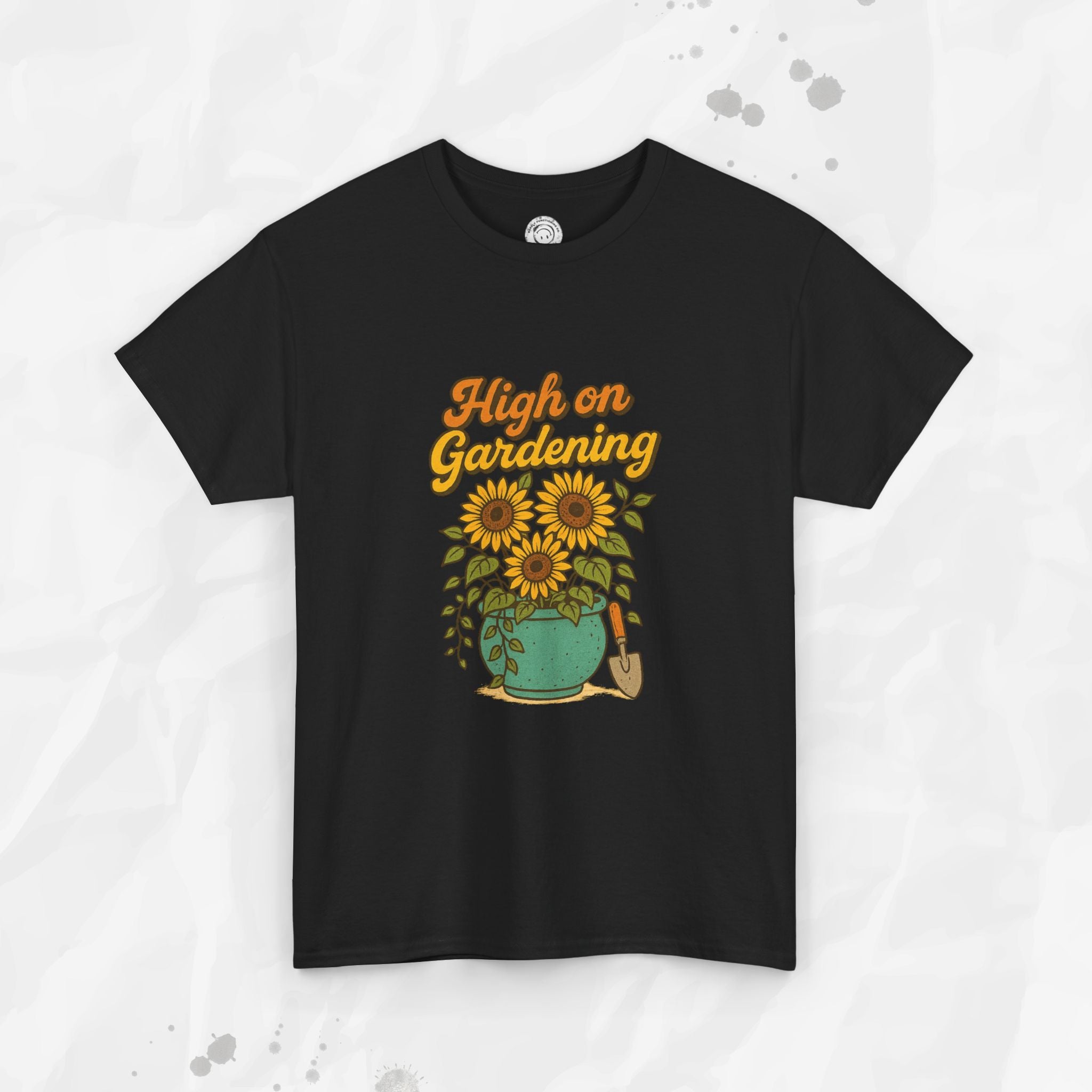 High on Gardening - T-Shirt
