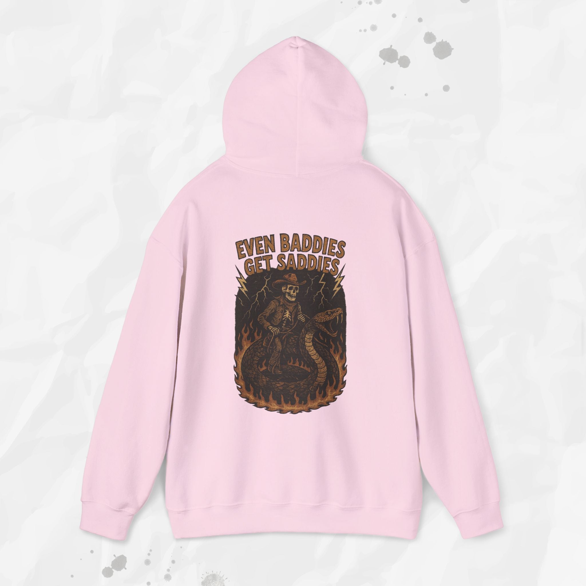 Even Baddies Get Saddies - Hoodie