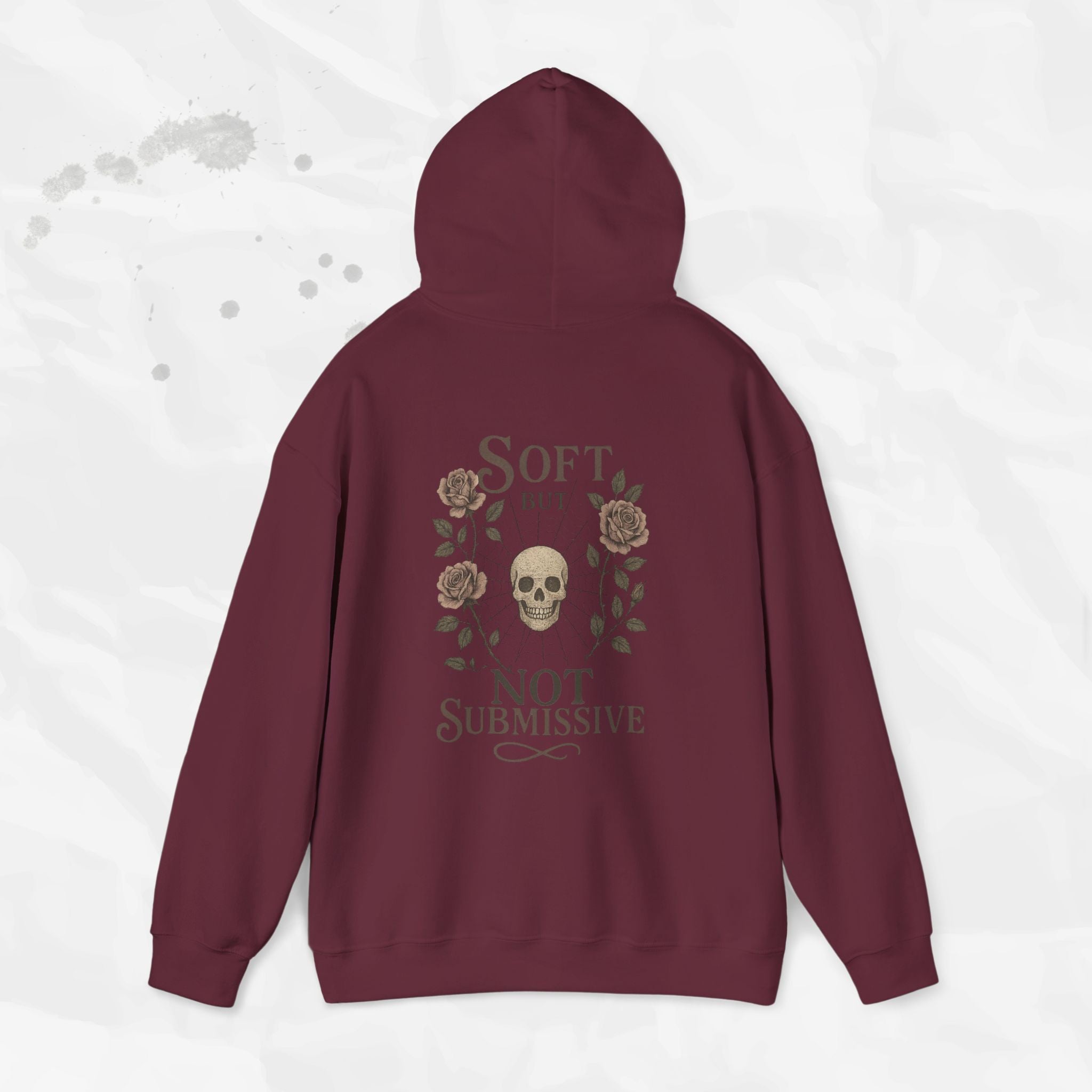 Soft But Not Submissive - Hoodie