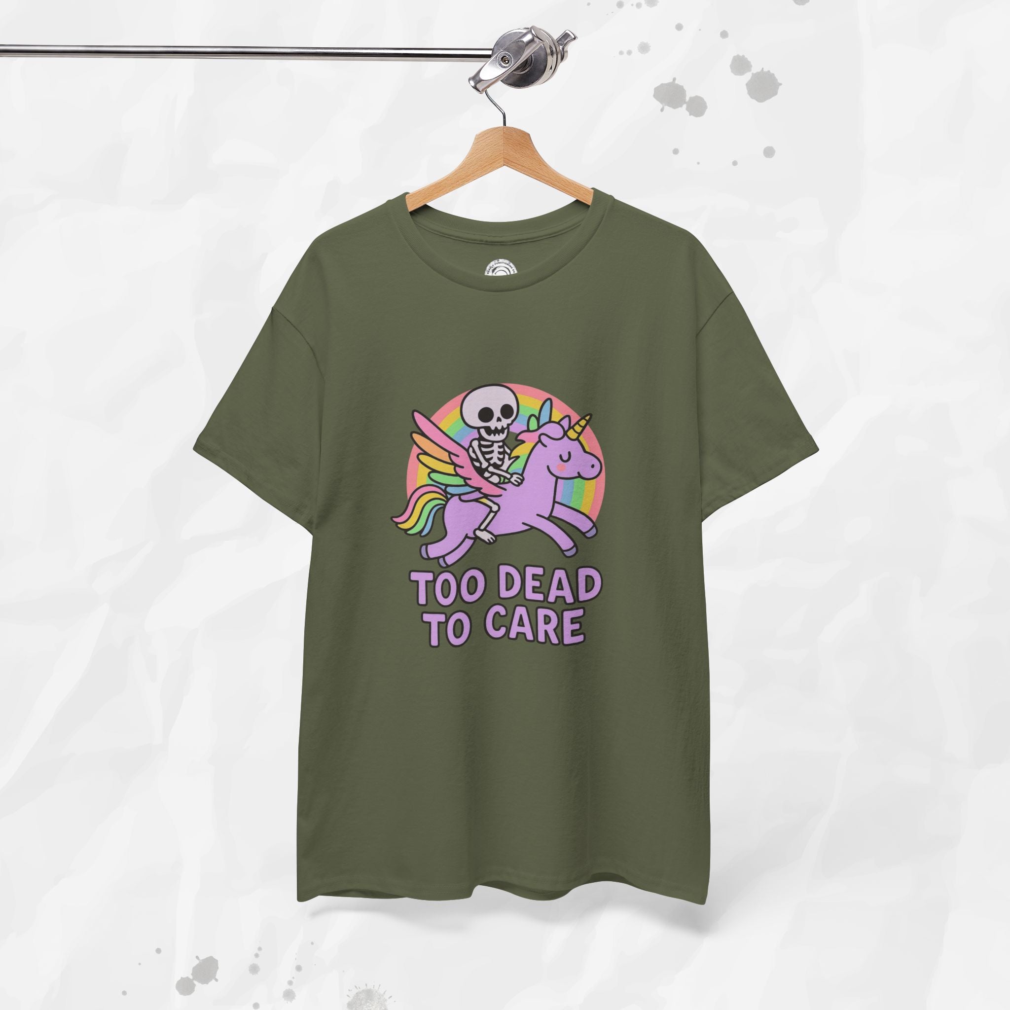Too Dead to Care – T-Shirt