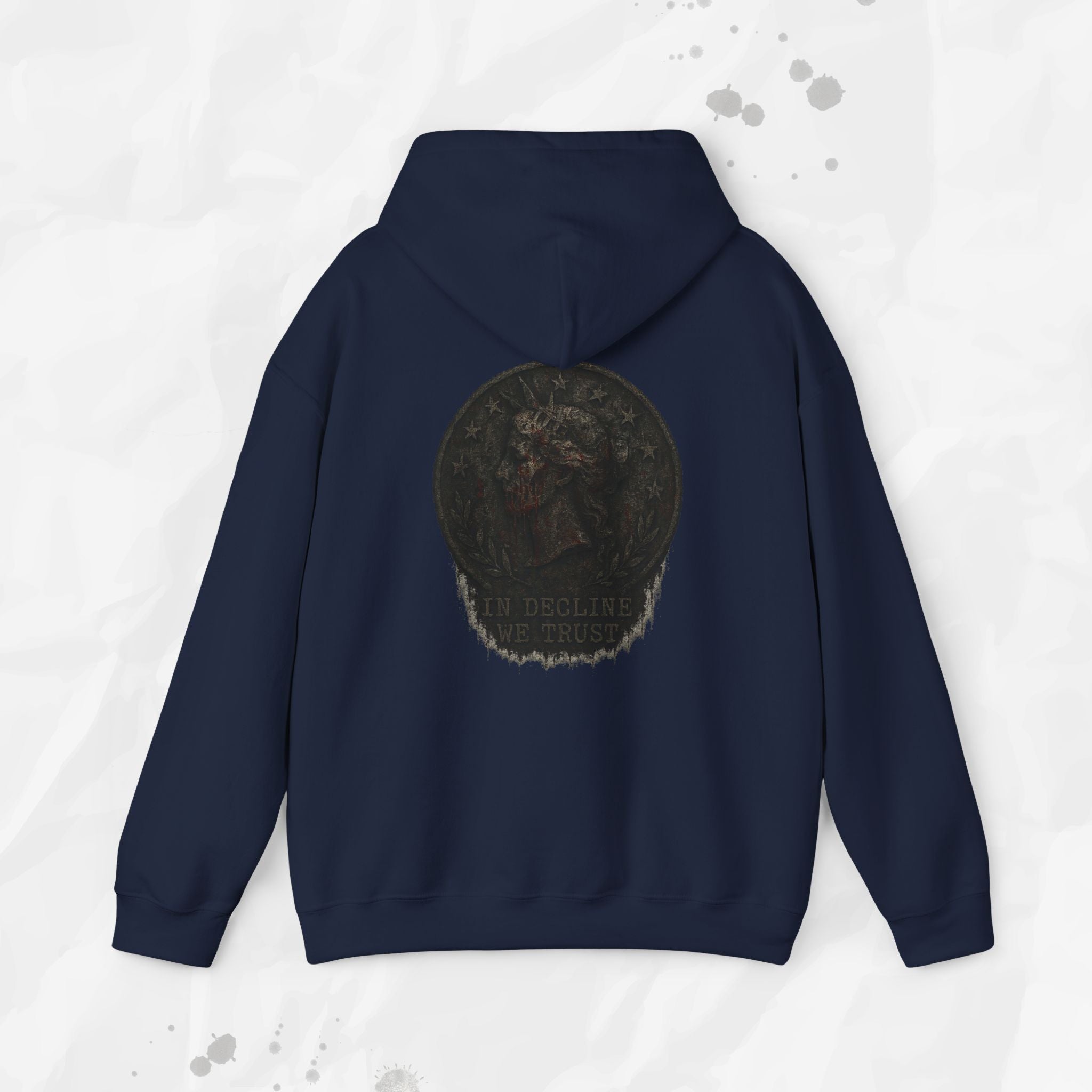 In Decline We Trust - Hoodie
