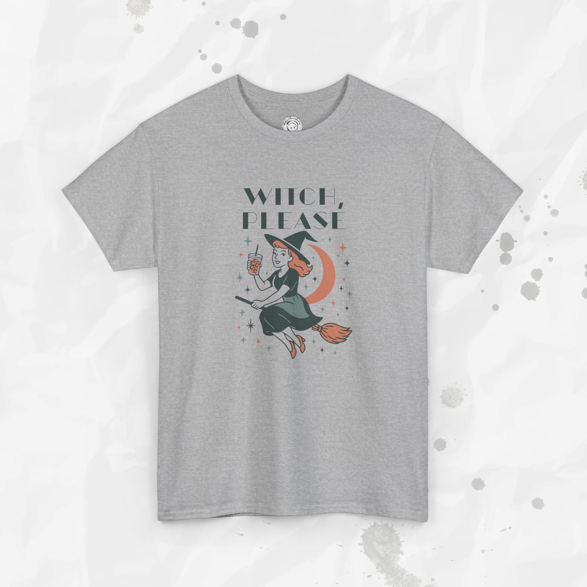 Witch Please - T-Shirt