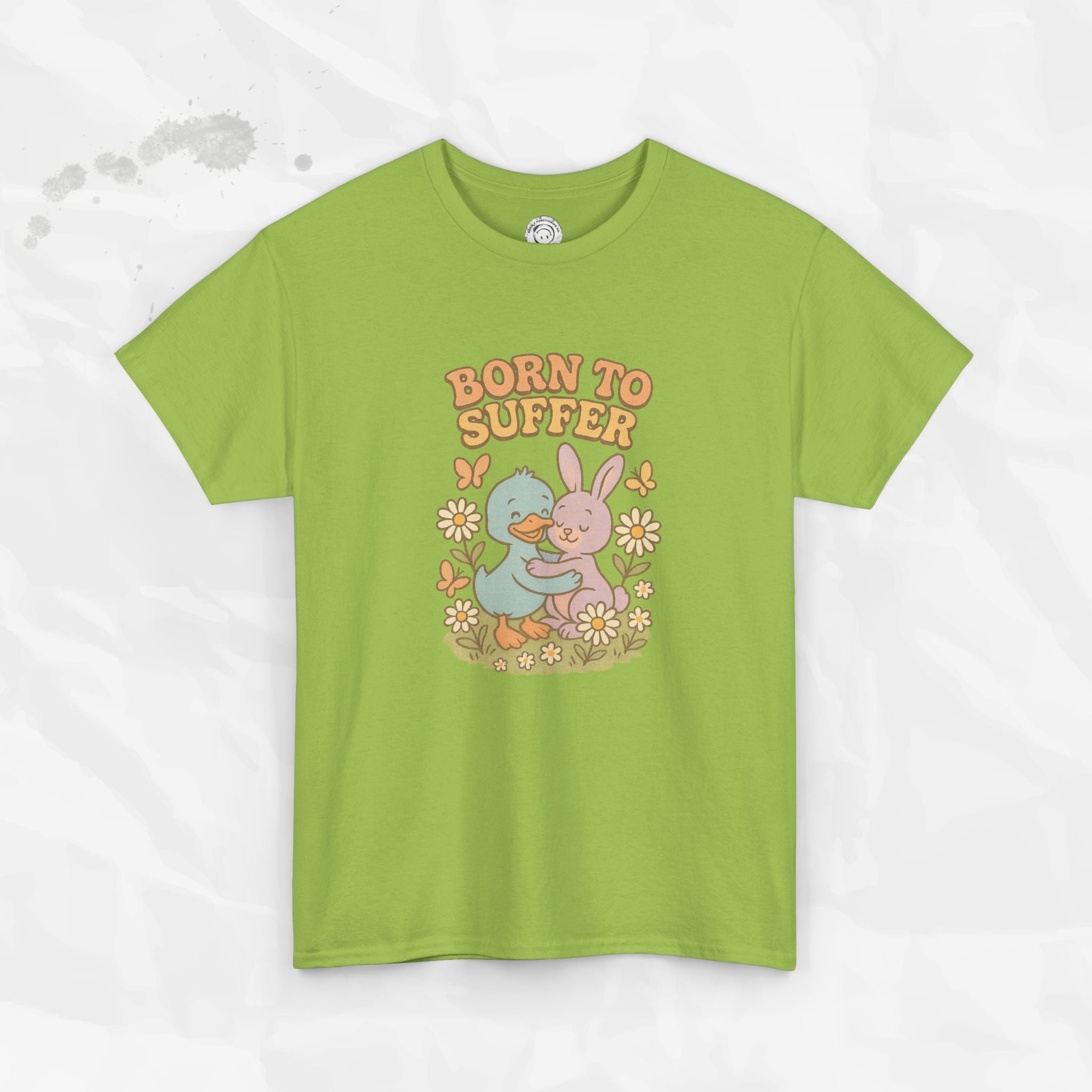 Born To Suffer - T-Shirt