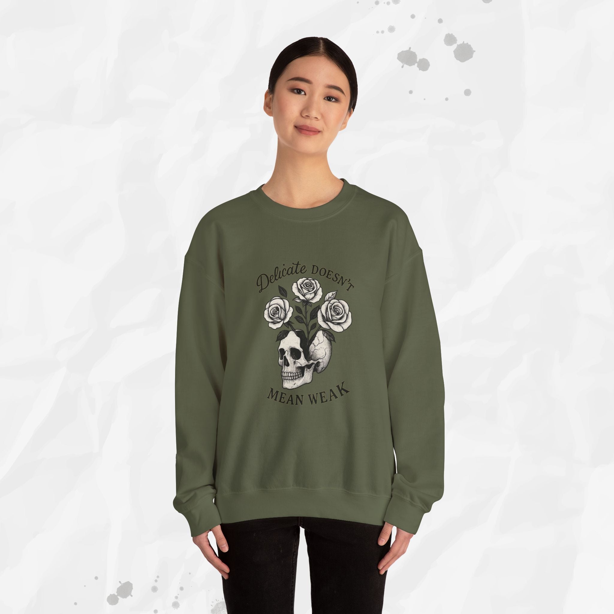 Delicate Doesnt Mean Weak - Crewneck Sweatshirt