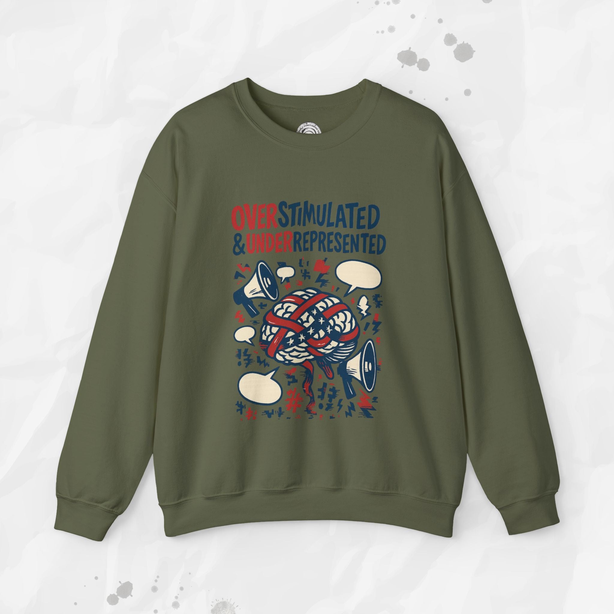 Overstimulated & Underrepresented - Crewneck Sweatshirt