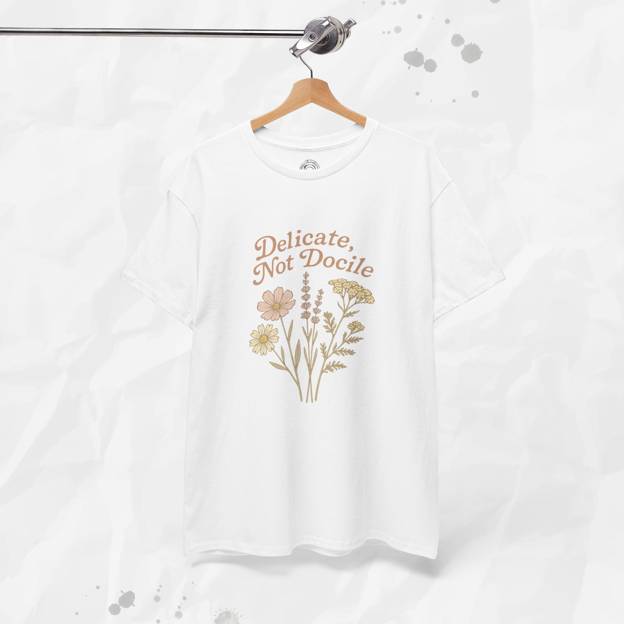 Delicate, Not Docile - T-Shirt
