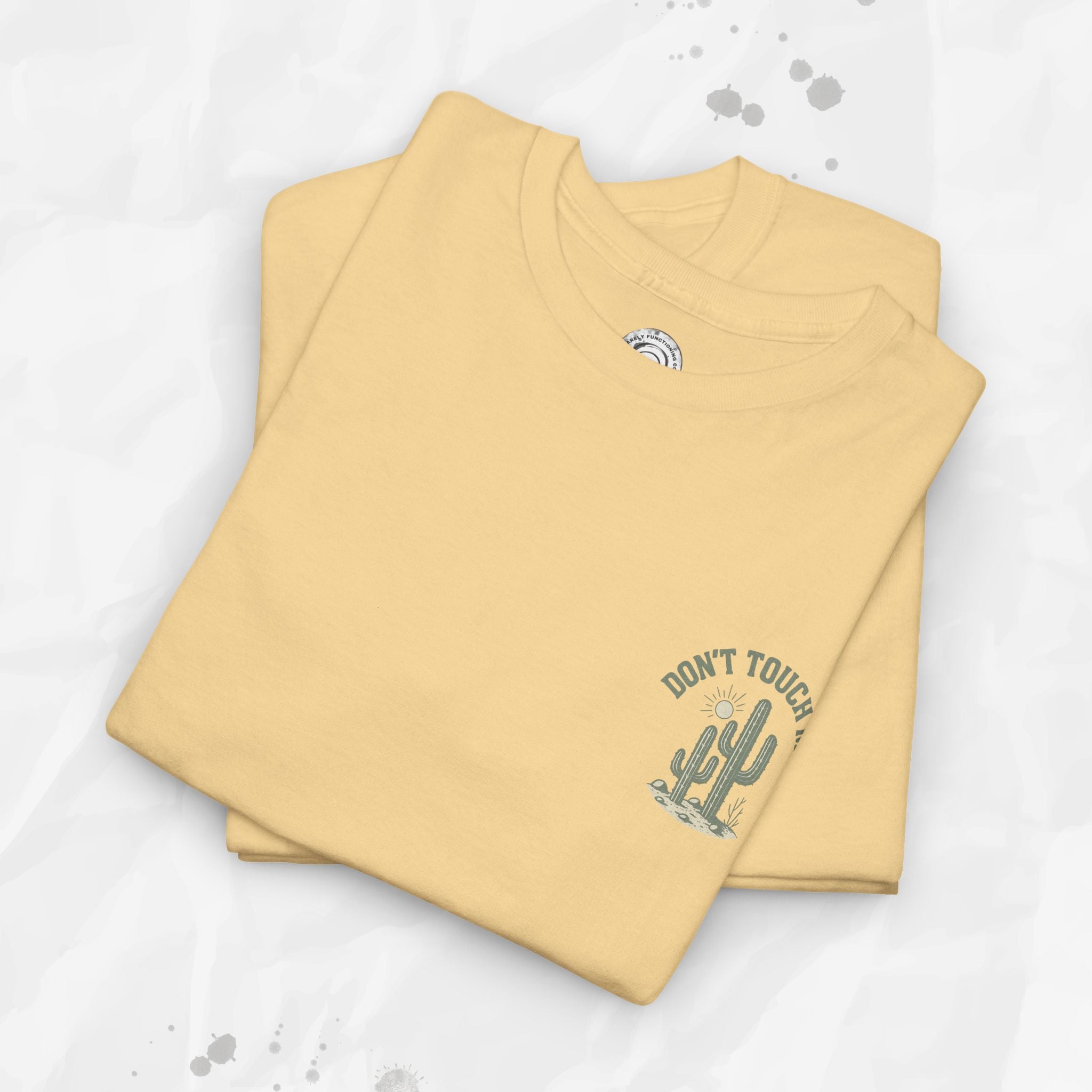 Don't Touch Me - T-Shirt