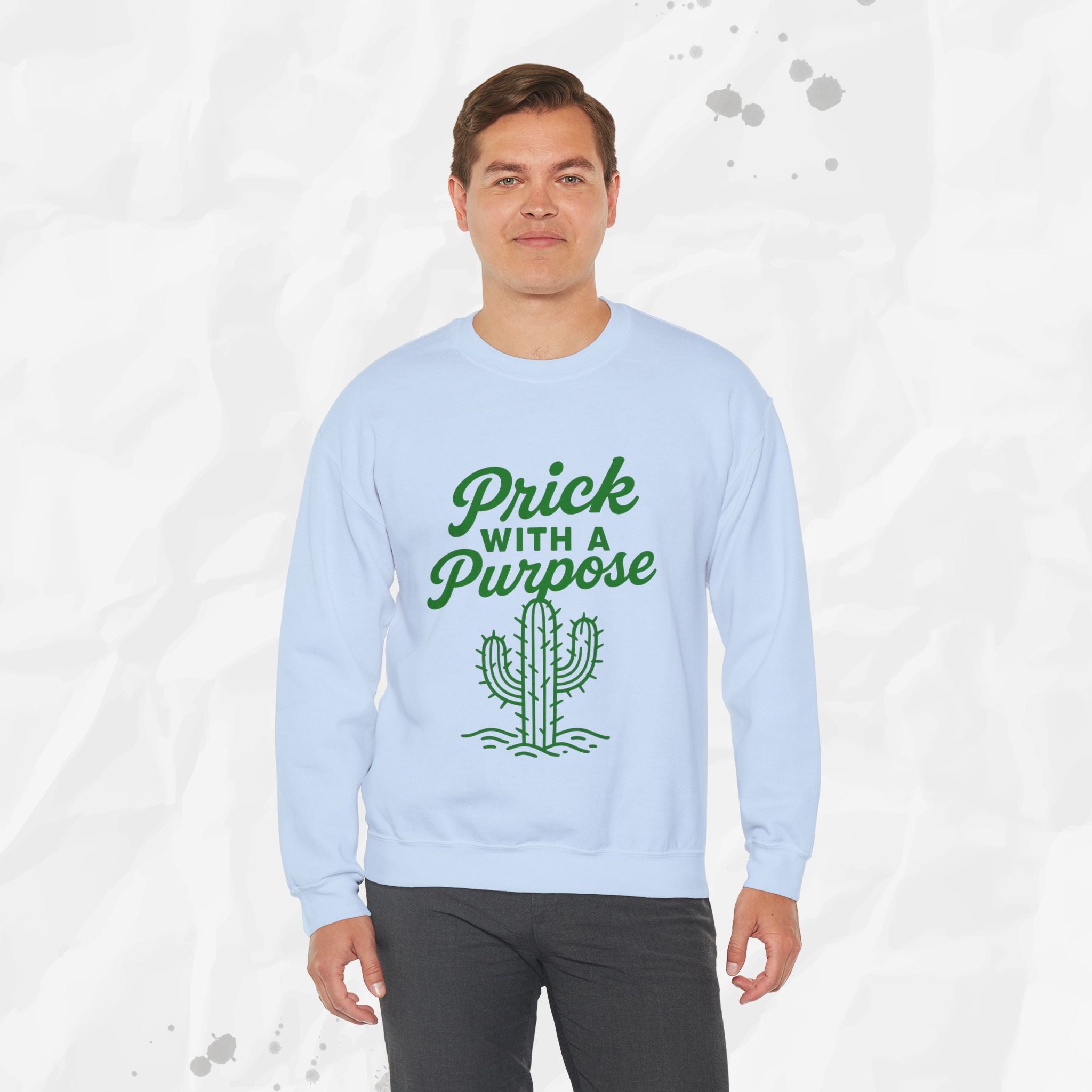 Prick With A Purpose - Crewneck Sweatshirt