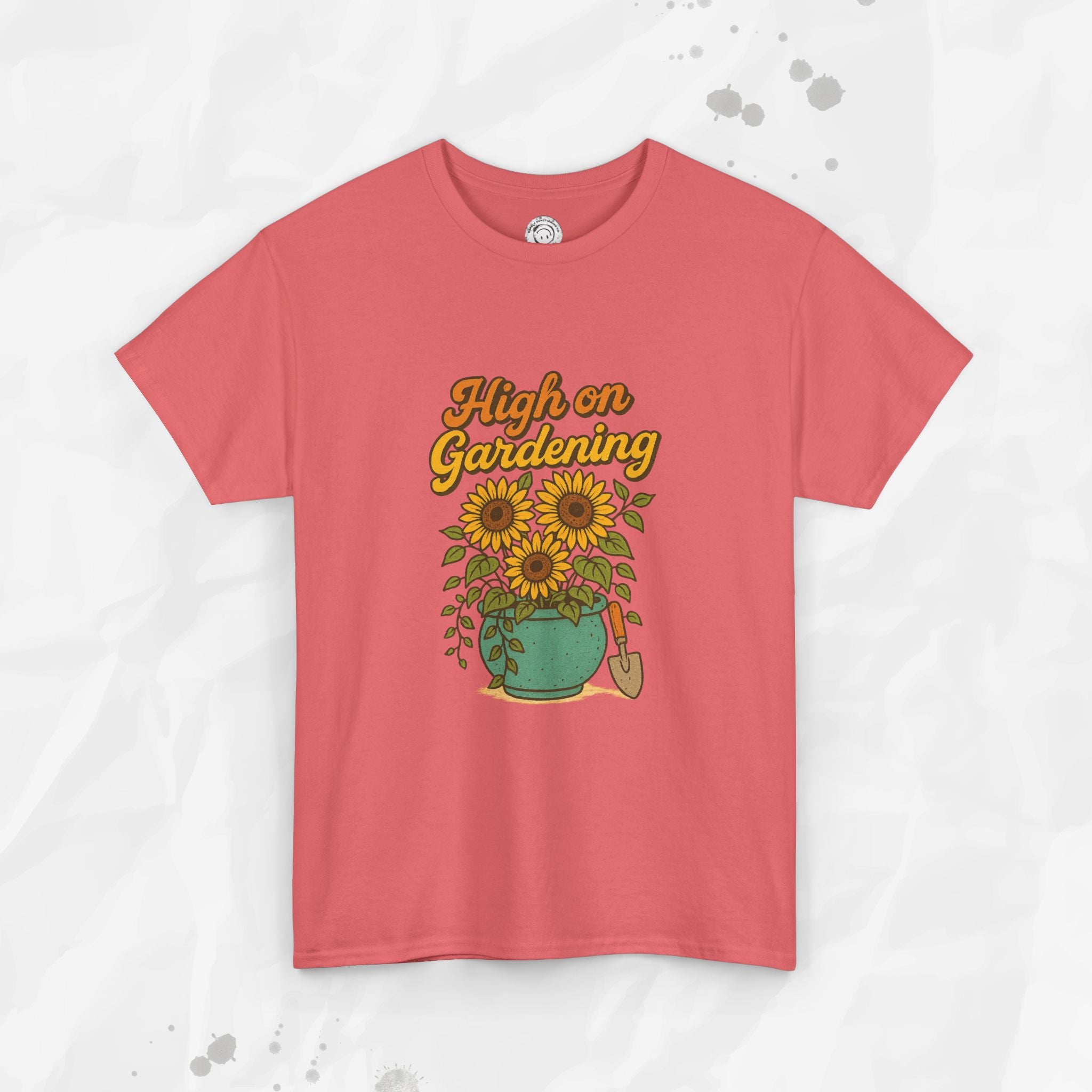 High on Gardening - T-Shirt