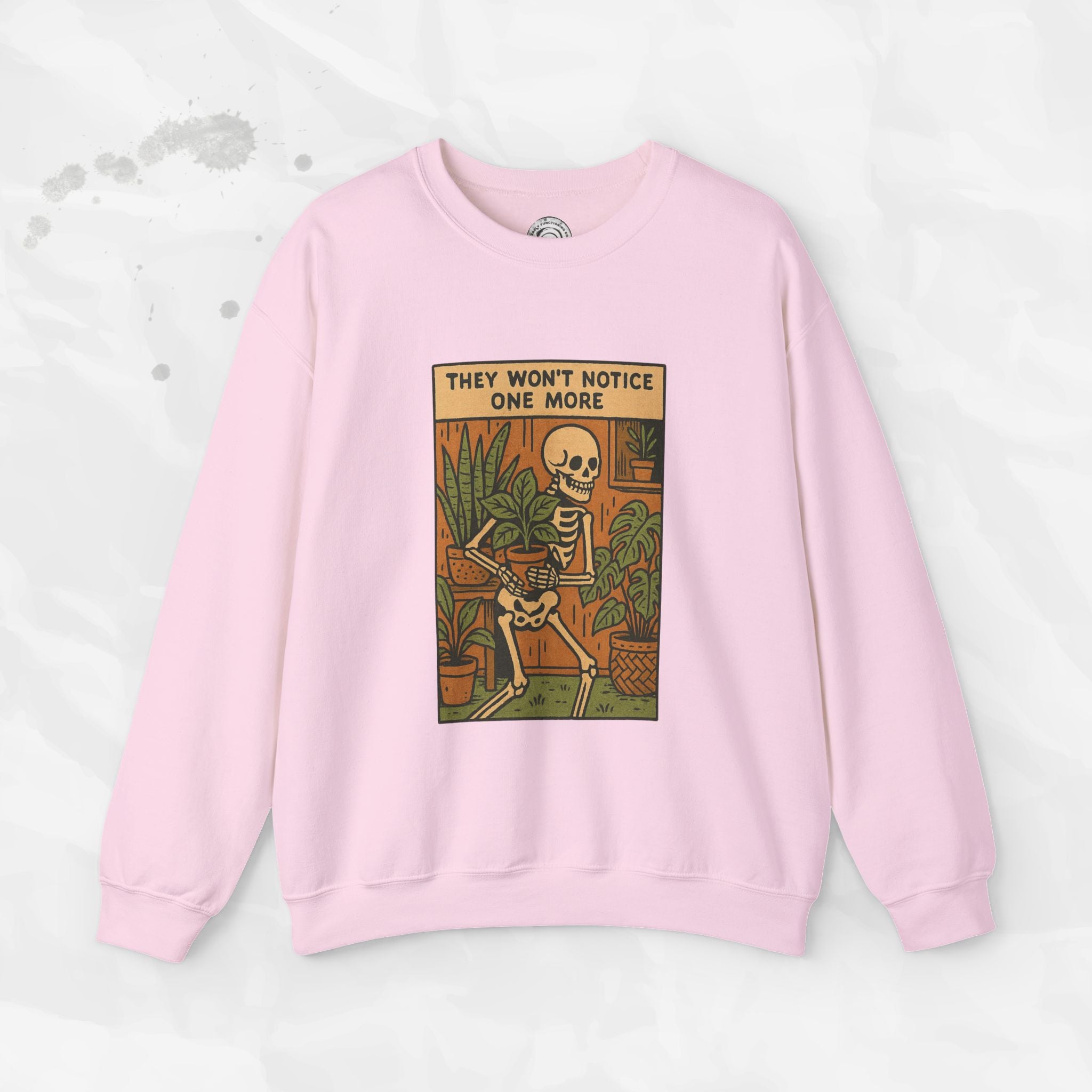 They Won't Notice One More - Crewneck Sweatshirt
