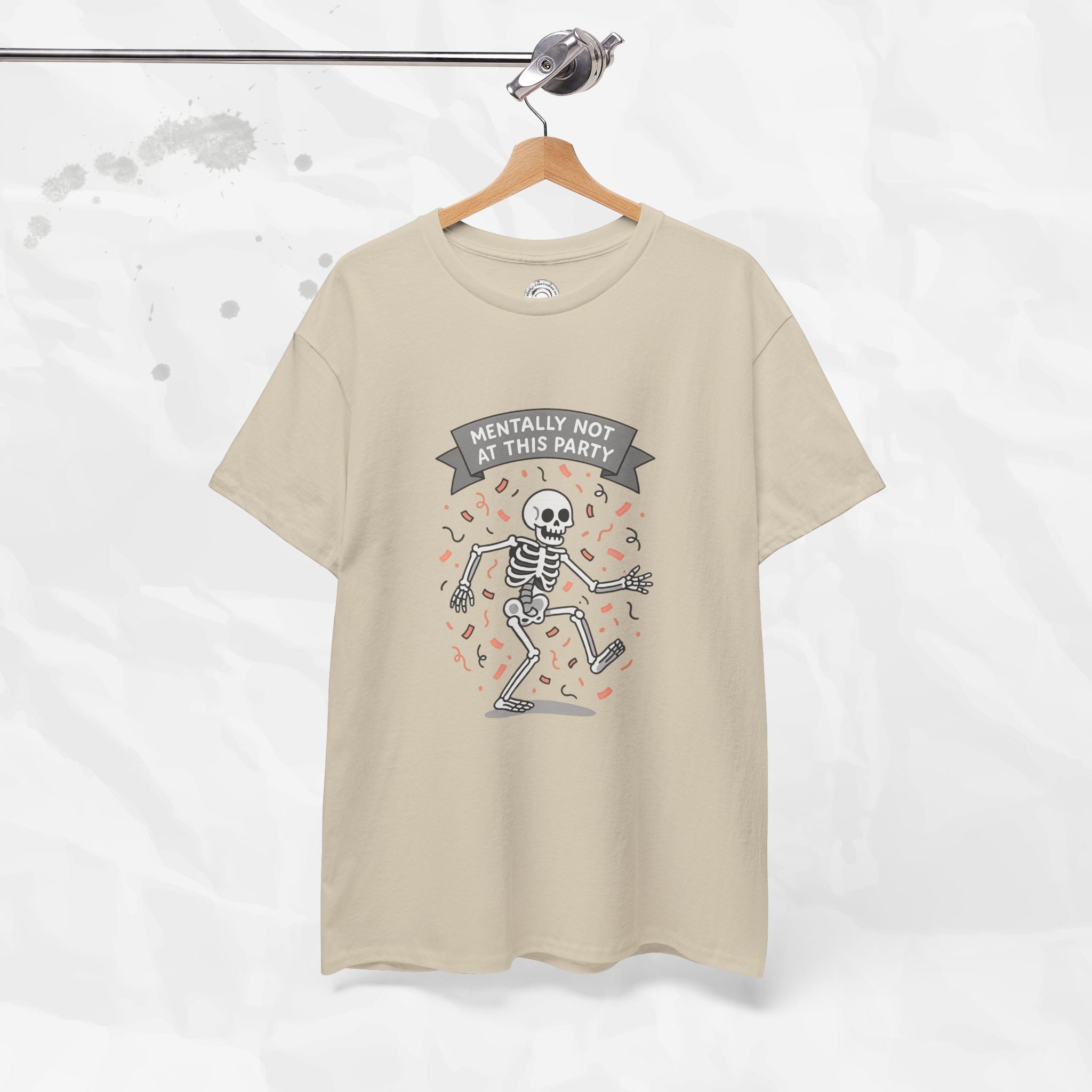 Mentally Not at This Party - T-Shirt