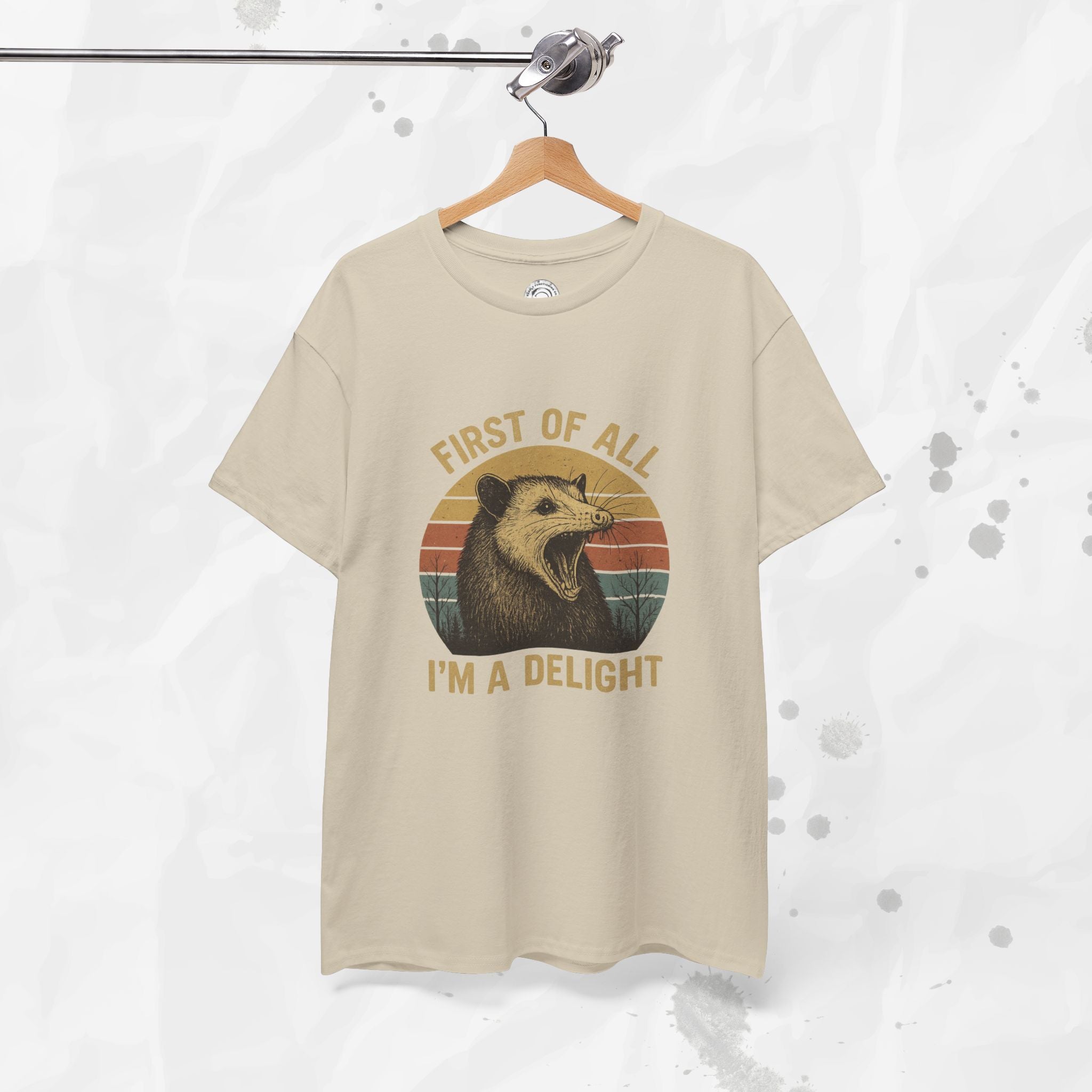First of All I'm a Delight - T-Shirt