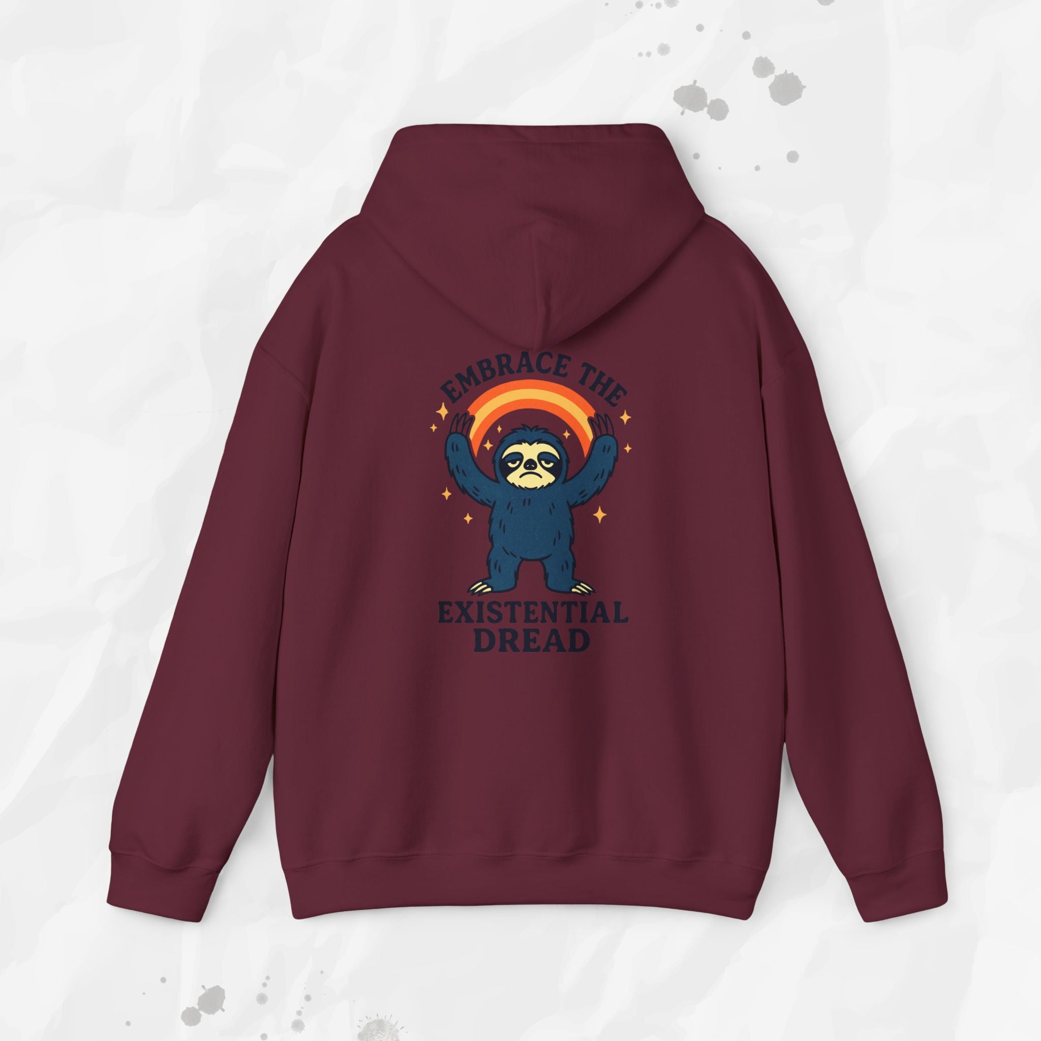 Embrace the Existential Dread - Hoodie