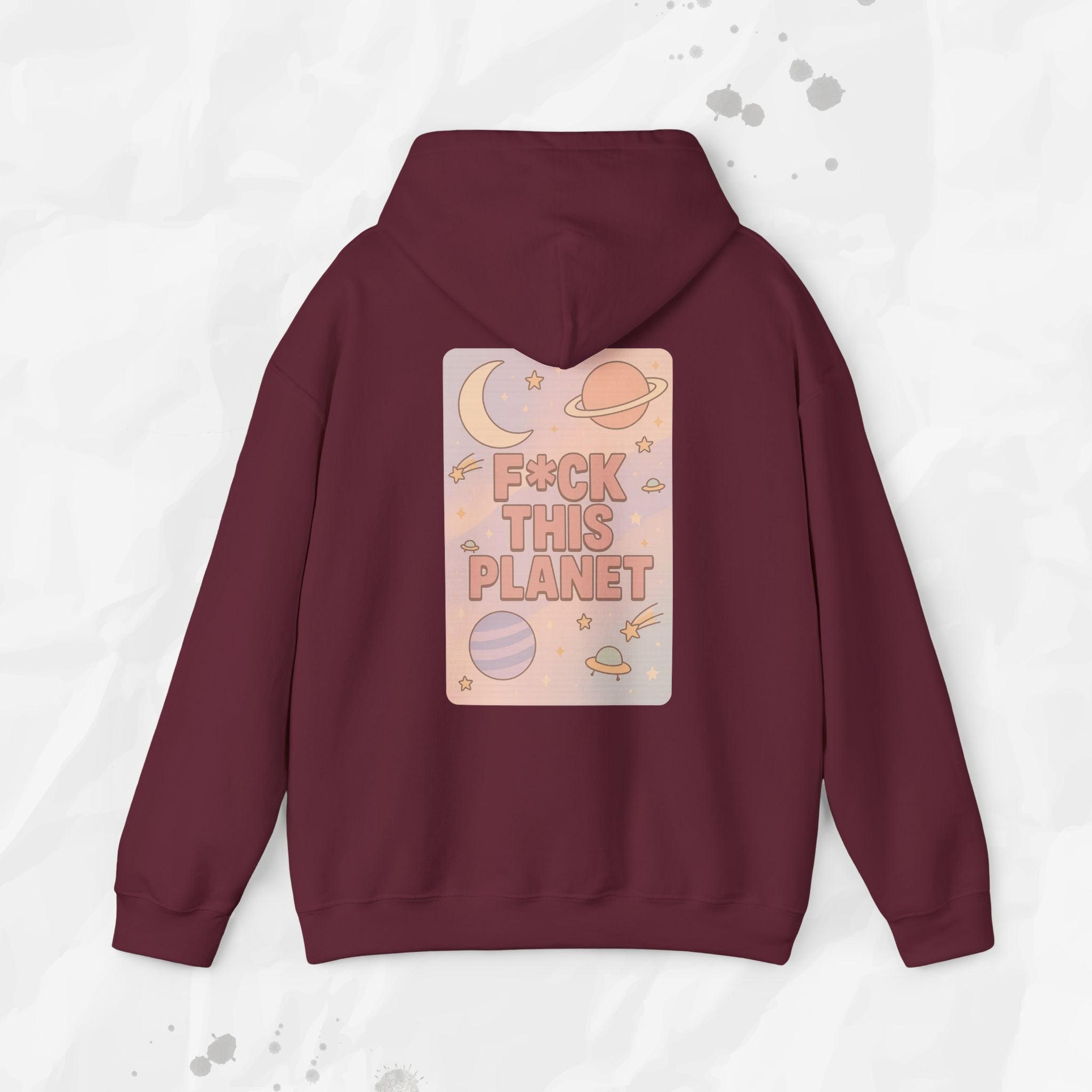 F*ck This Planet - Hoodie
