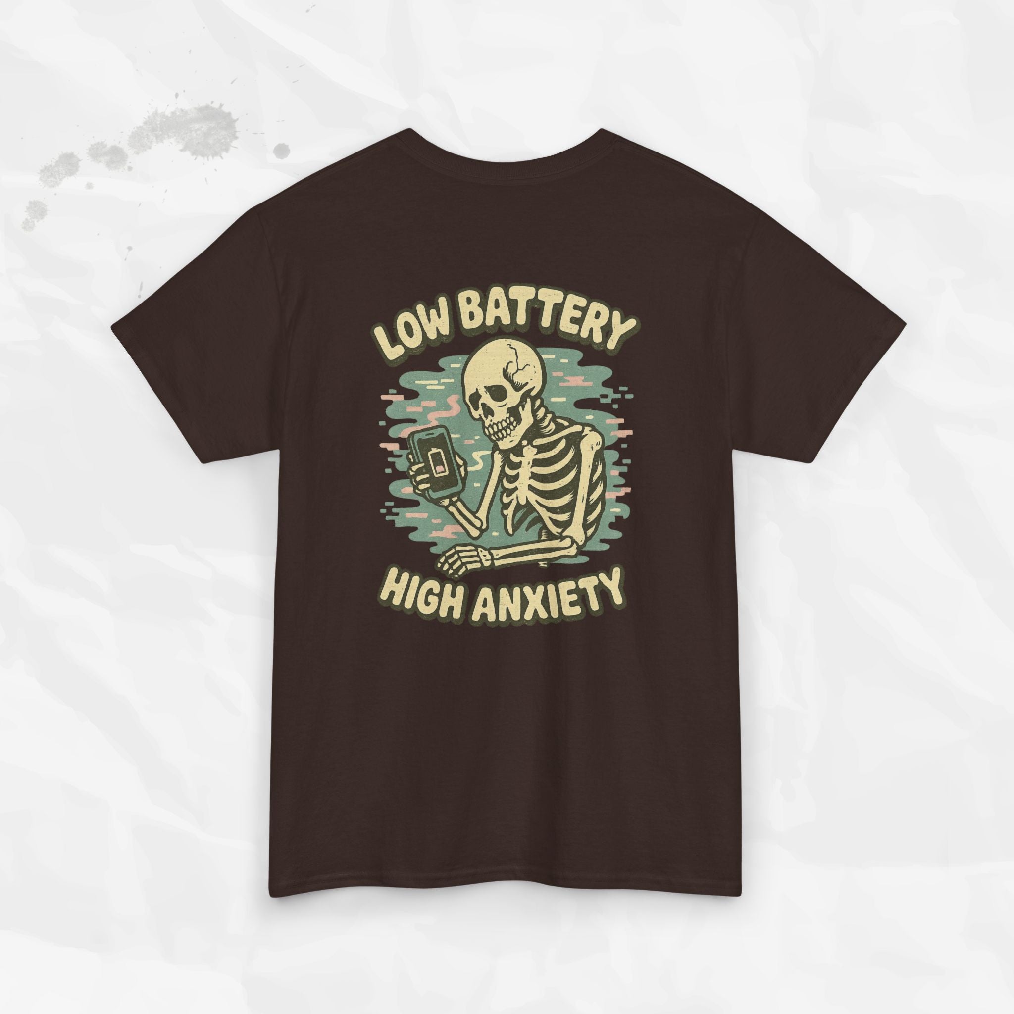 Low Battery High Anxiety - T-Shirt