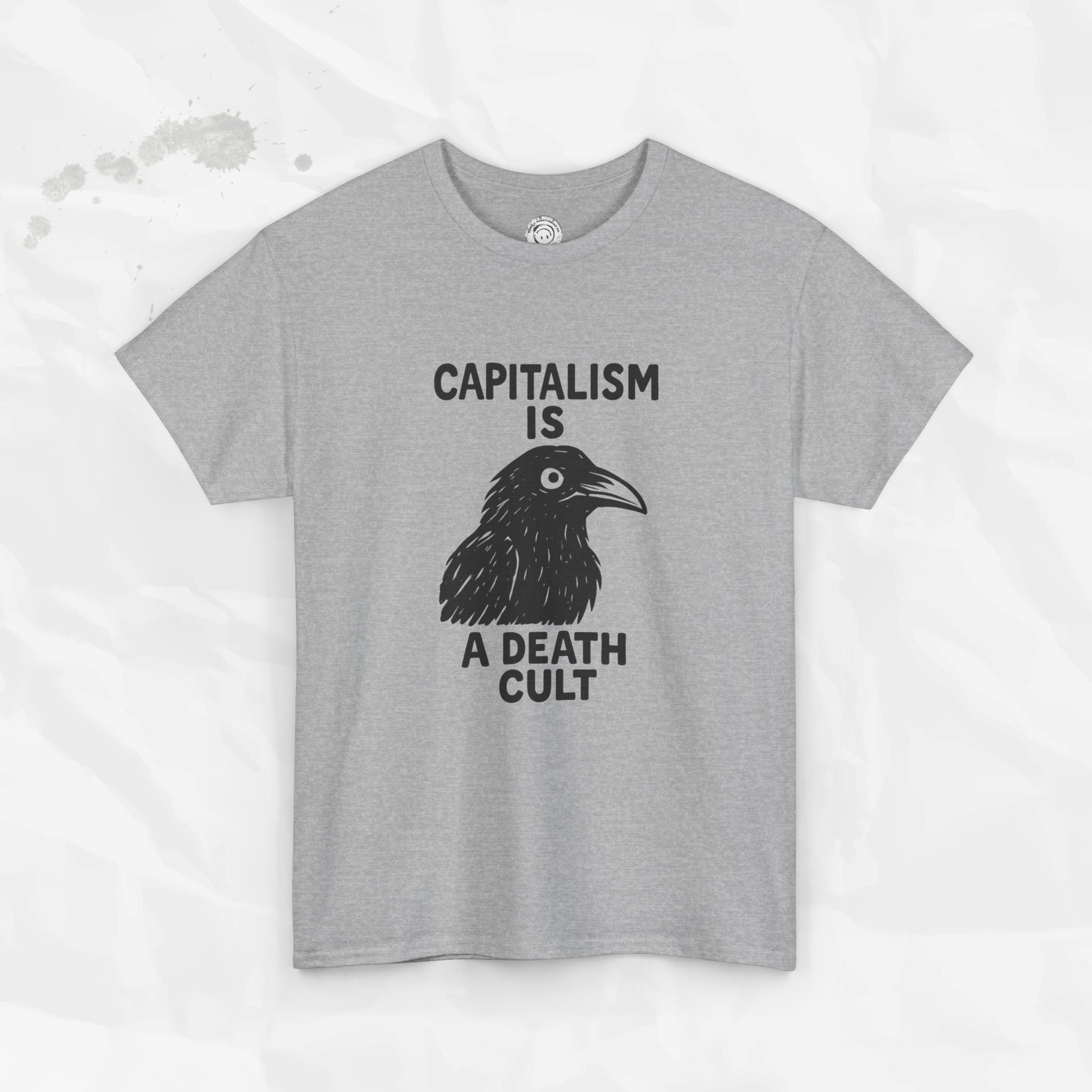 Capitalism is a Death Cult - T-Shirt