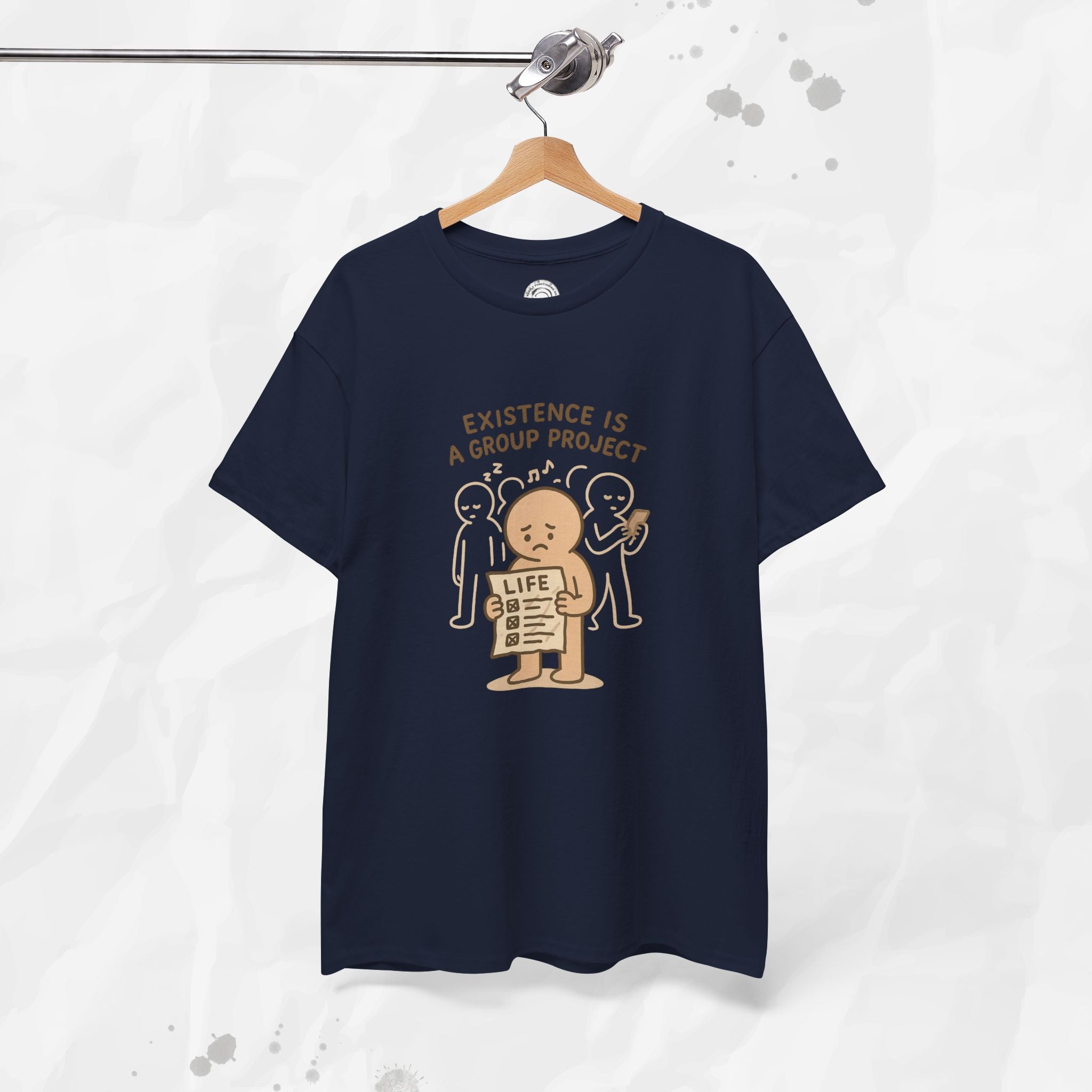 Existence Is a Group Project - T-Shirt