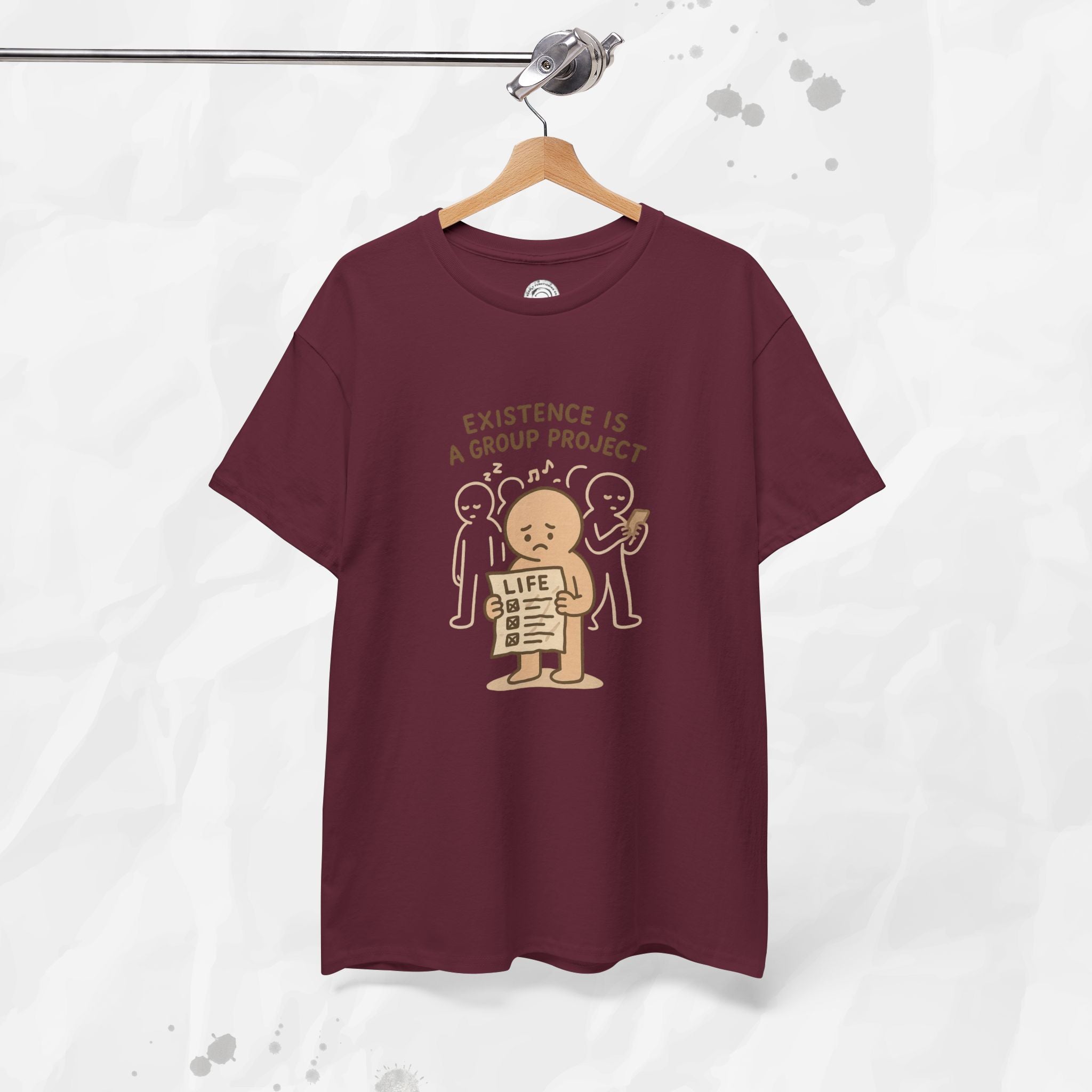 Existence Is a Group Project - T-Shirt
