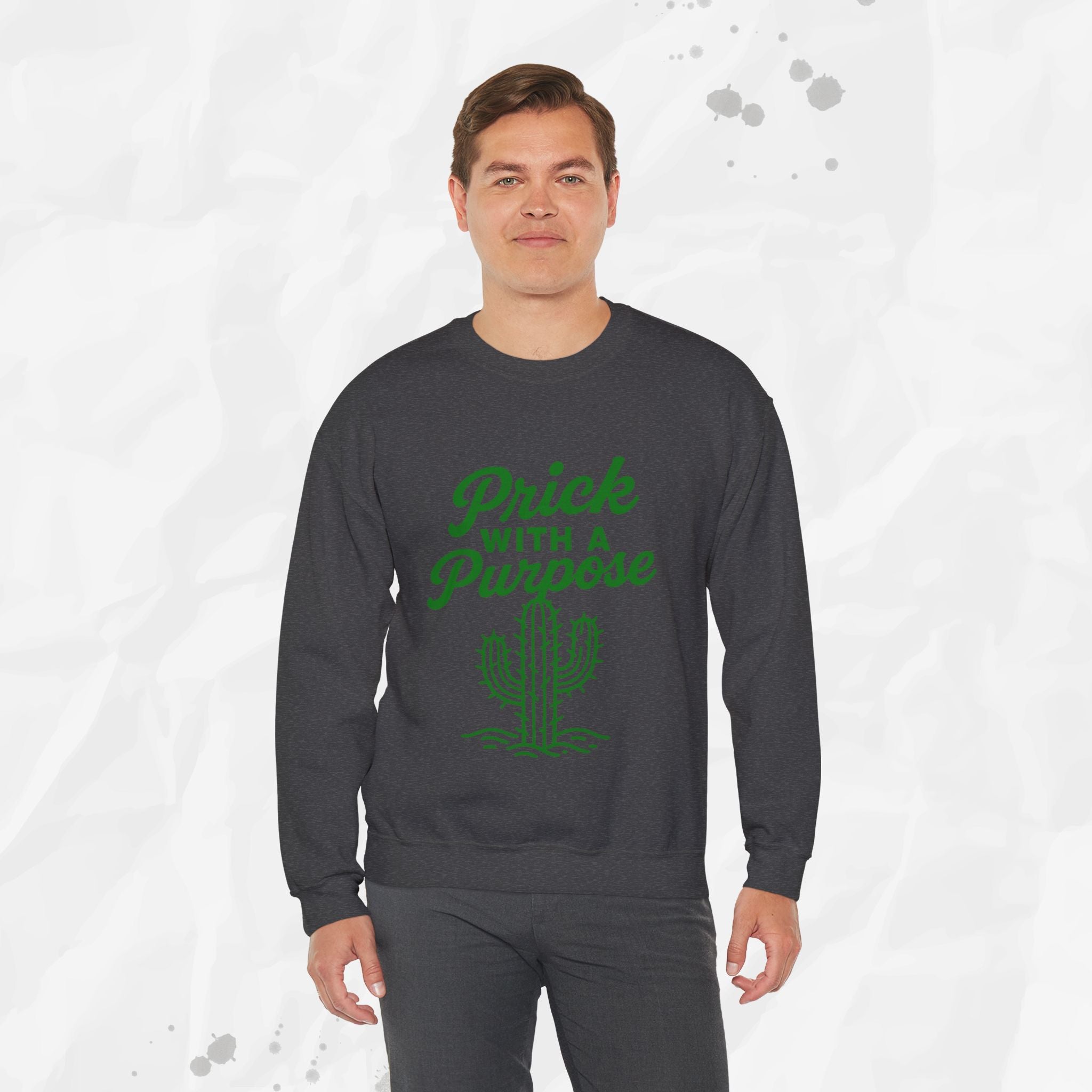 Prick With A Purpose - Crewneck Sweatshirt