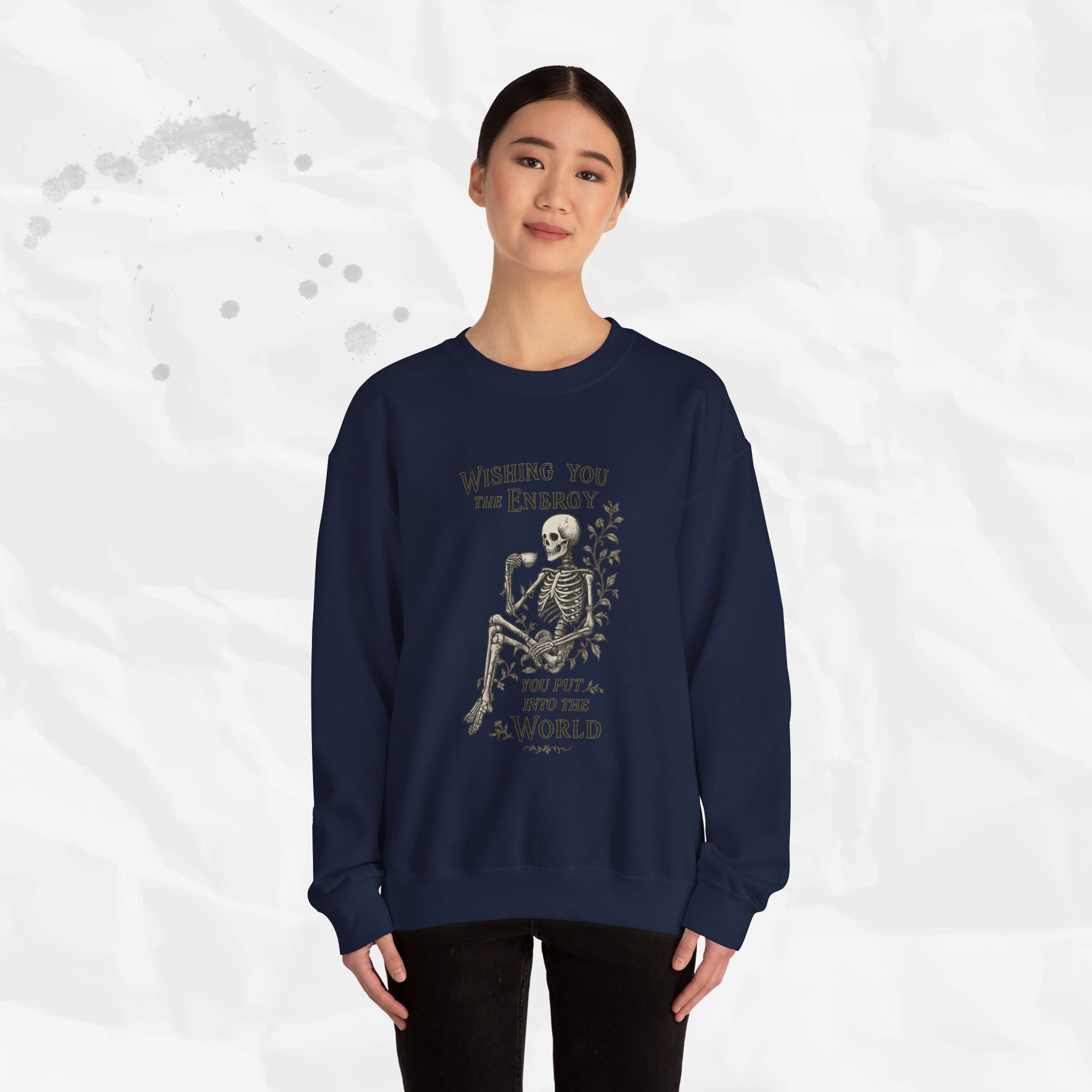 Wishing You the Energy - Crewneck Sweatshirt