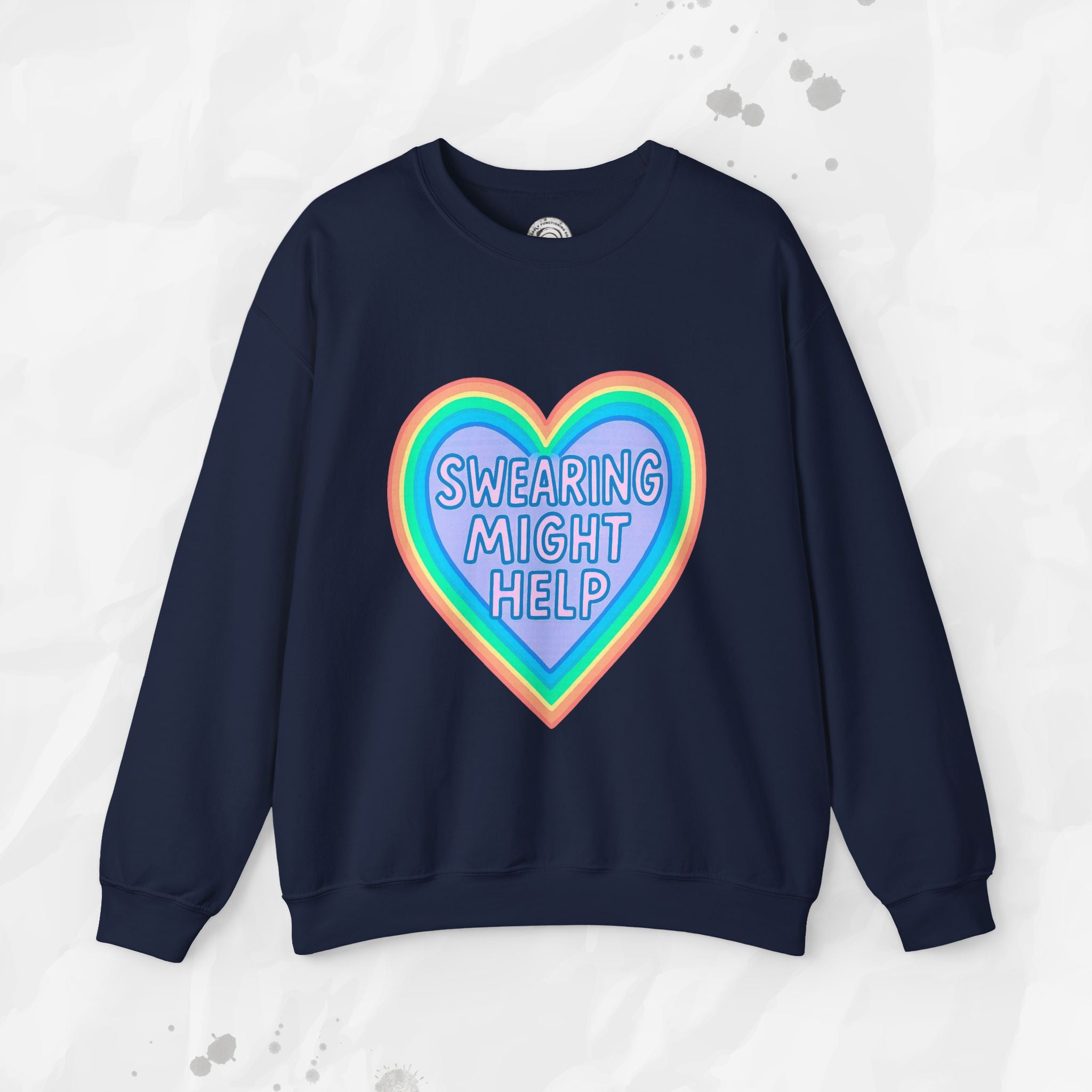 Swearing Might Help – Crewneck Sweatshirt