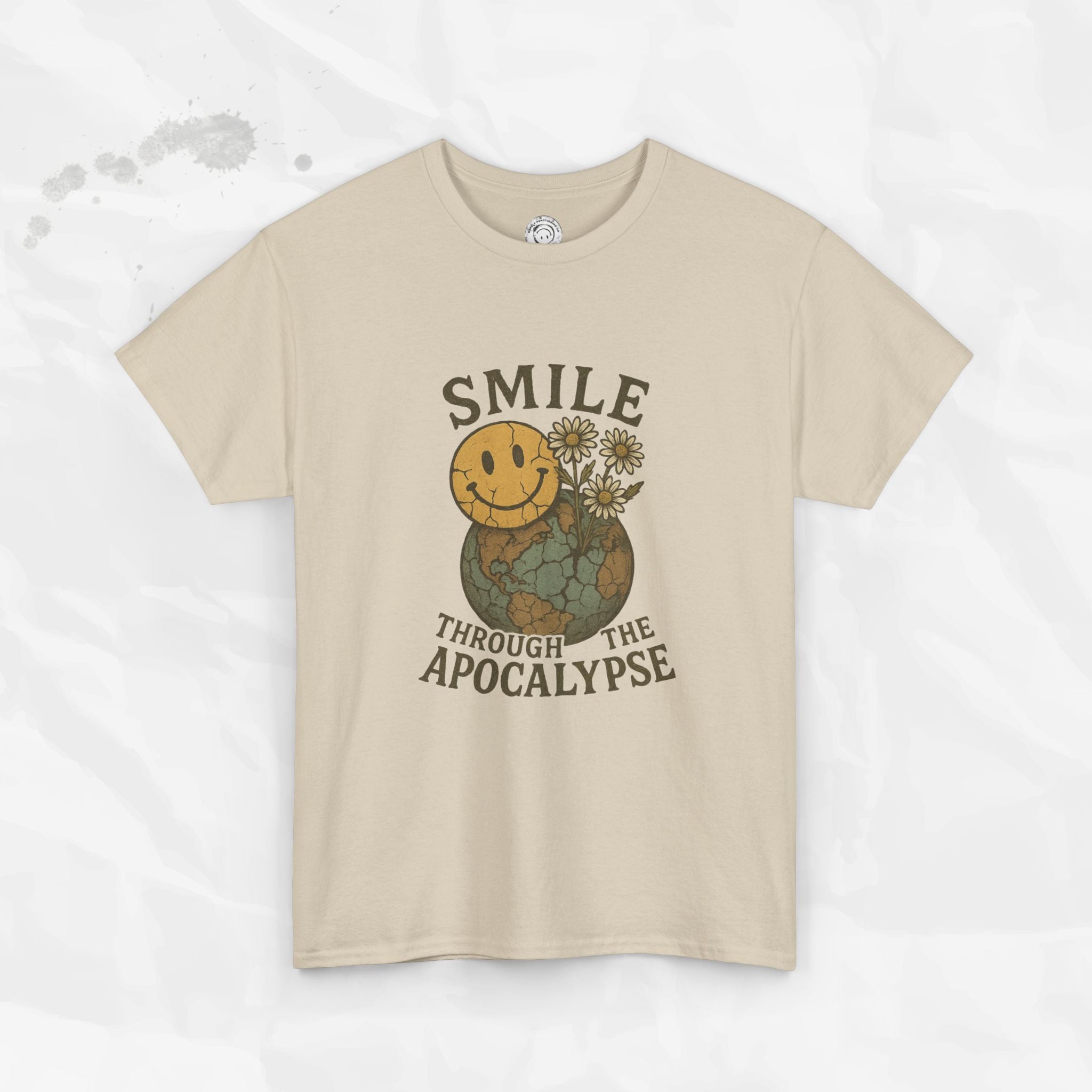 Smile Through the Apocalypse - T-Shirt