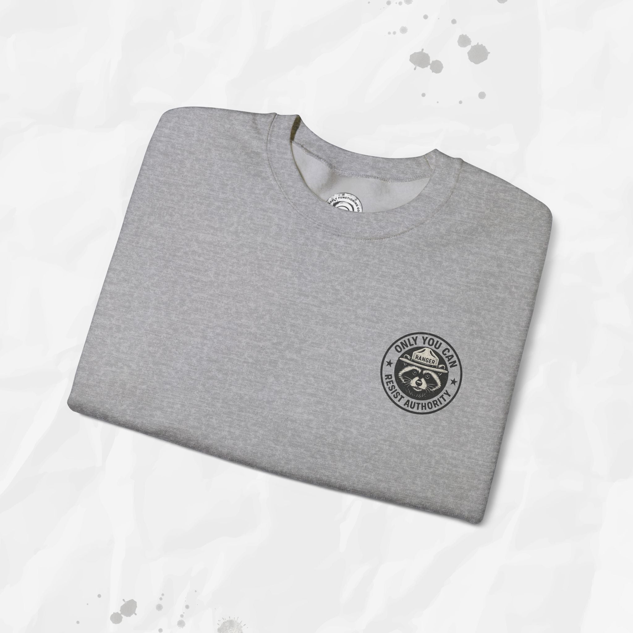 Only You Can Resist Authority – Crewneck Sweatshirt (Pocket Print)