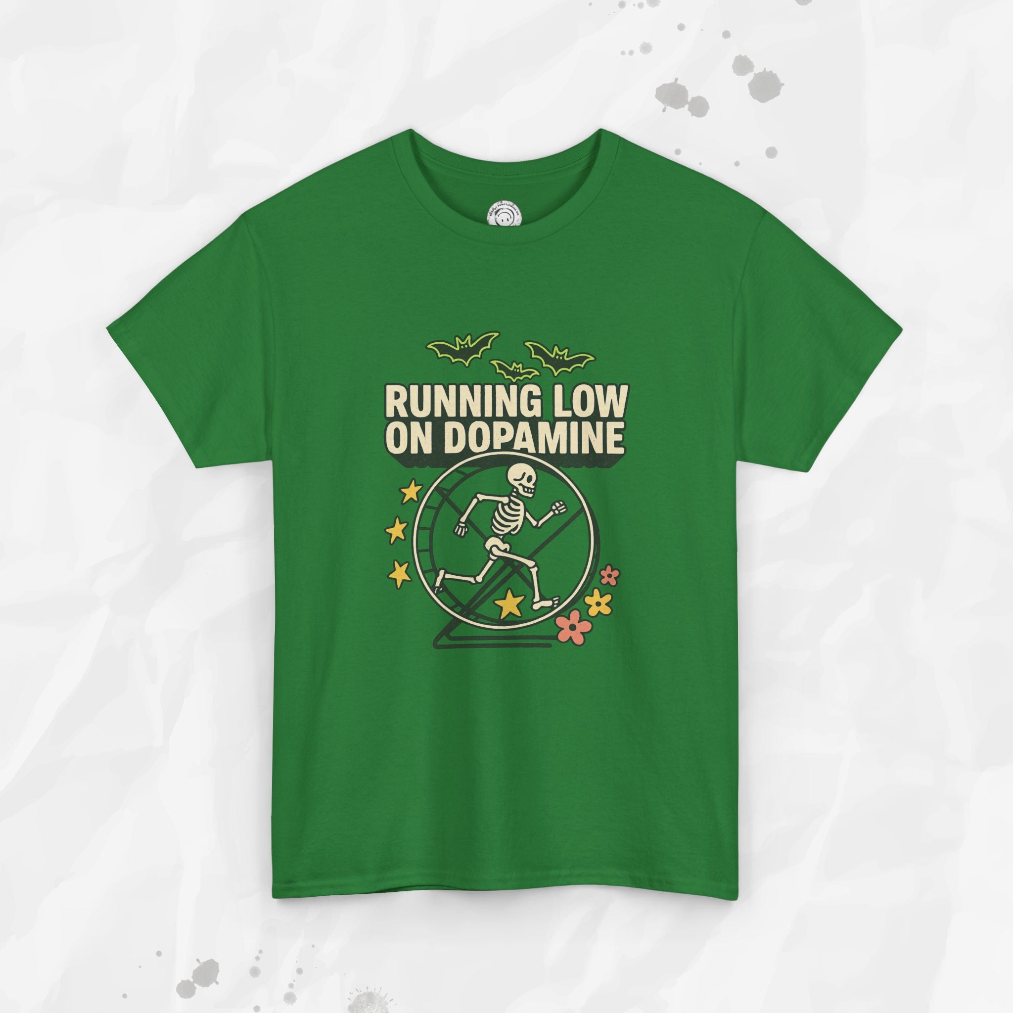 Running Low on Dopamine - T-Shirt
